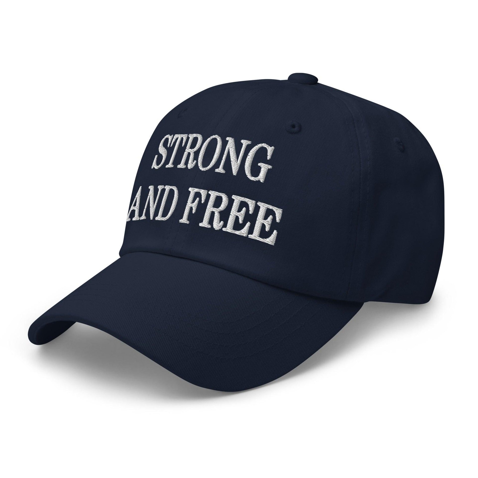 Strong and Free Embroidered Dad Hat Canada Capital Crowns Dad Hats