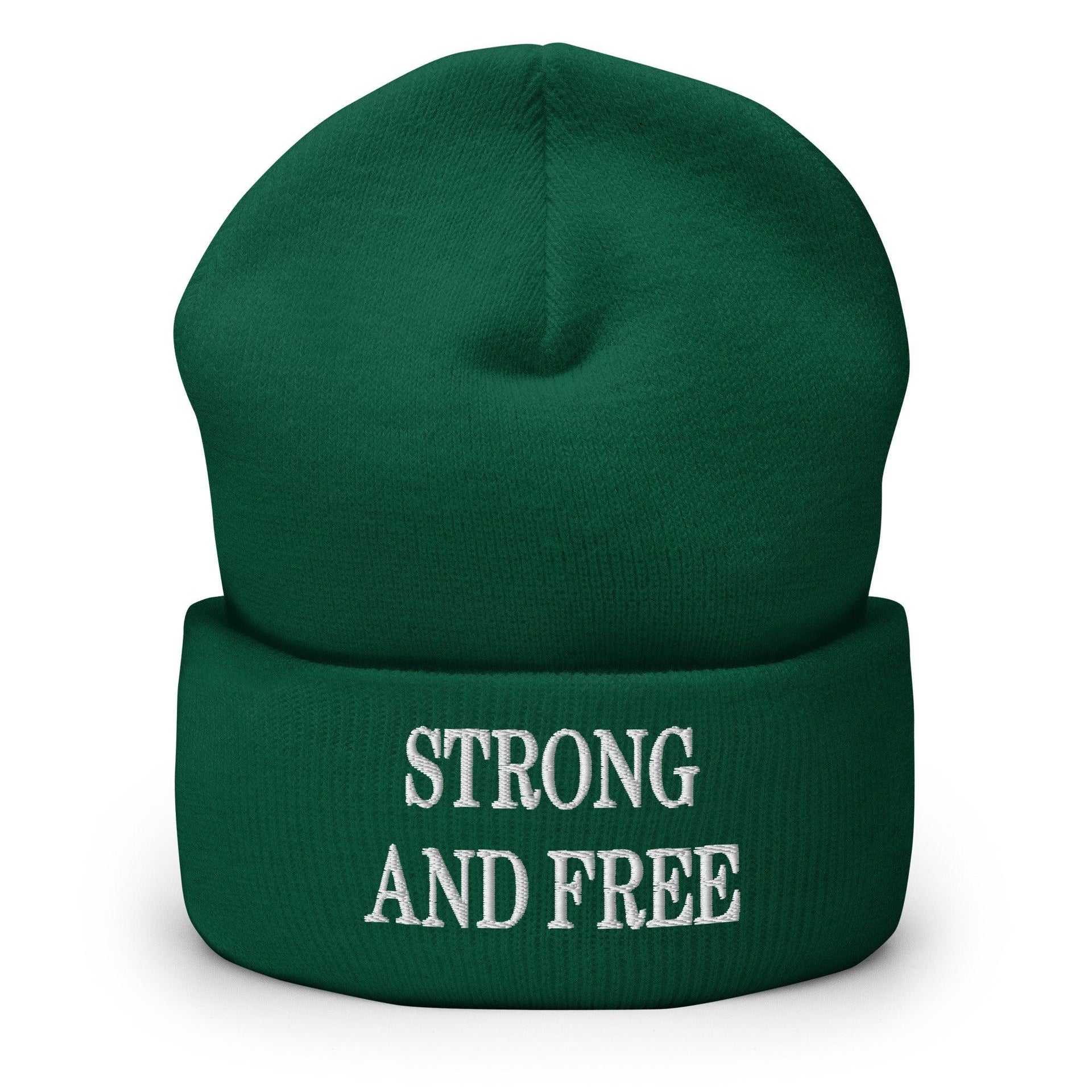 Strong and Free Embroidered Knit Cuffed Beanie Spruce Beanies Canada Canada Is Not For Sale Capital Crowns