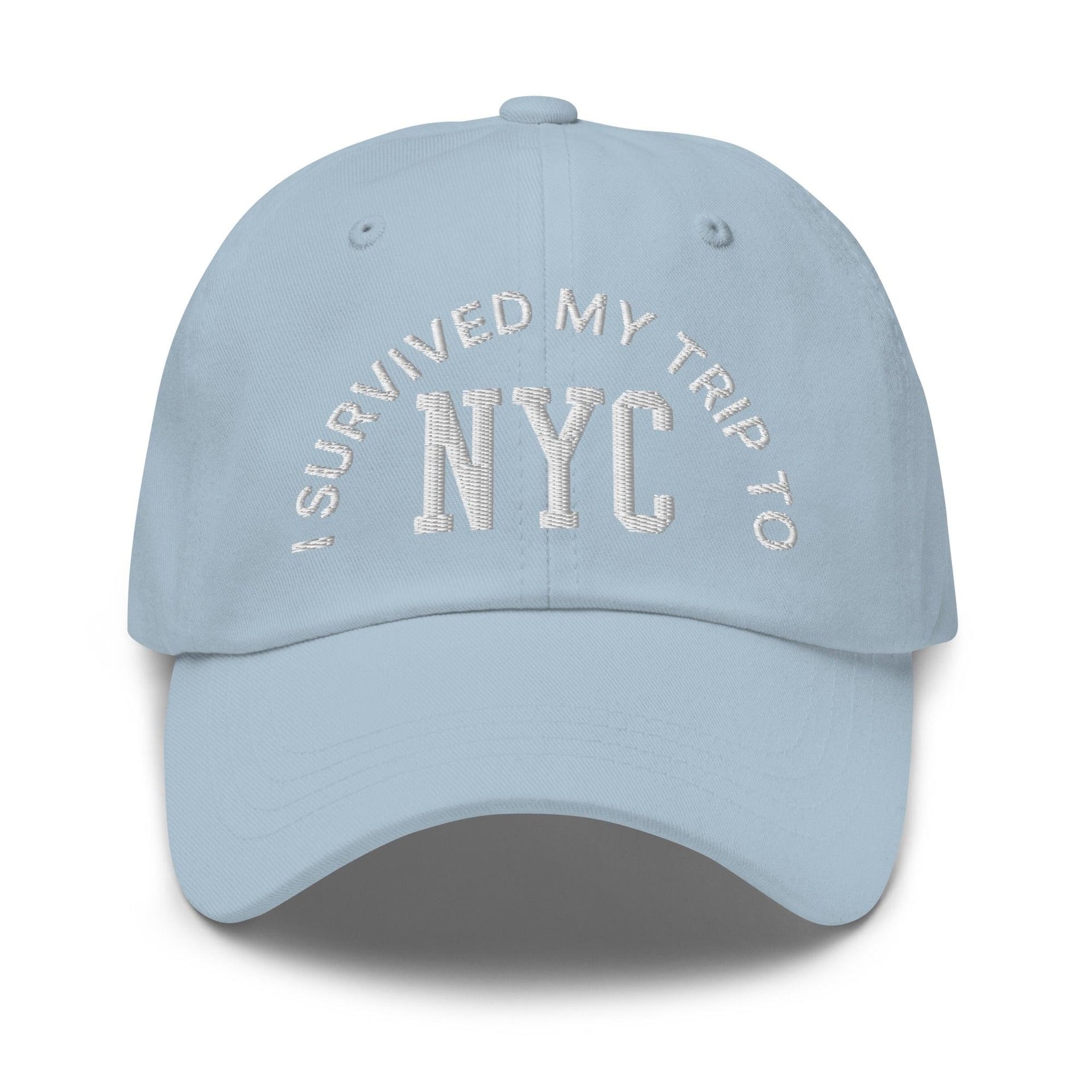 I Survived My Trip to NYC Embroidered Dad Hat Light Blue Capital Crowns Dad Hats New York City NY NYC
