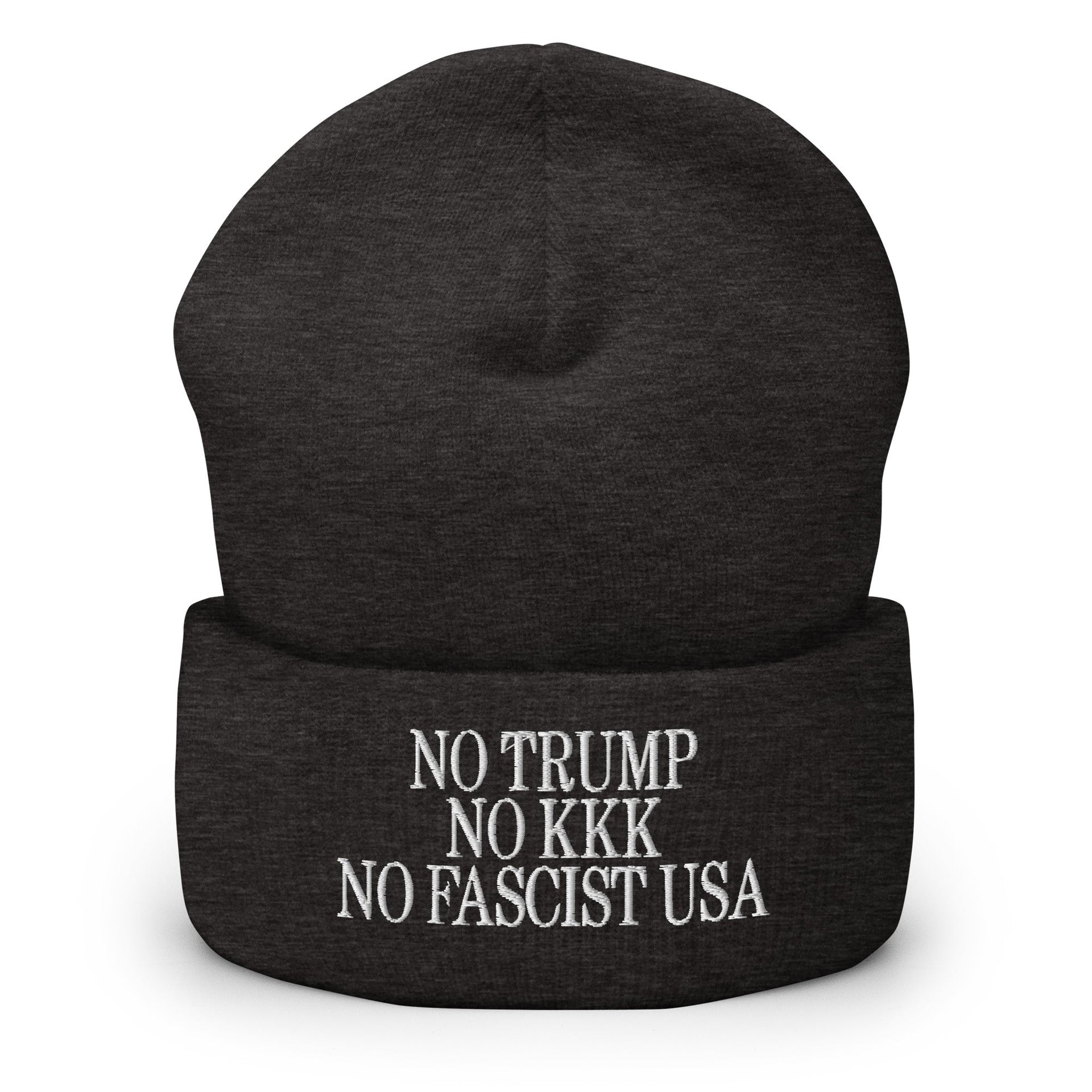 No Trump, No KKK, No Fascist USA Embroidered Cuffed Knit Beanie Dark Grey Beanies Capital Crowns LADs Liberal