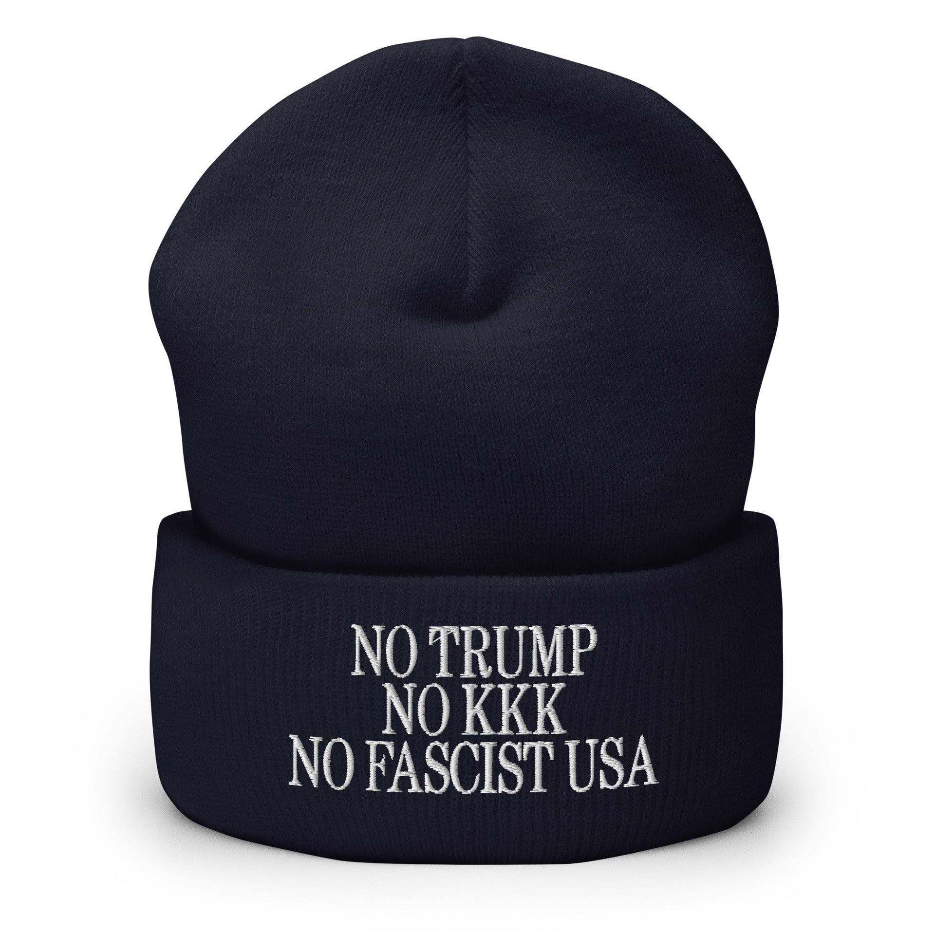 No Trump, No KKK, No Fascist USA Embroidered Cuffed Knit Beanie Navy Beanies Capital Crowns LADs Liberal