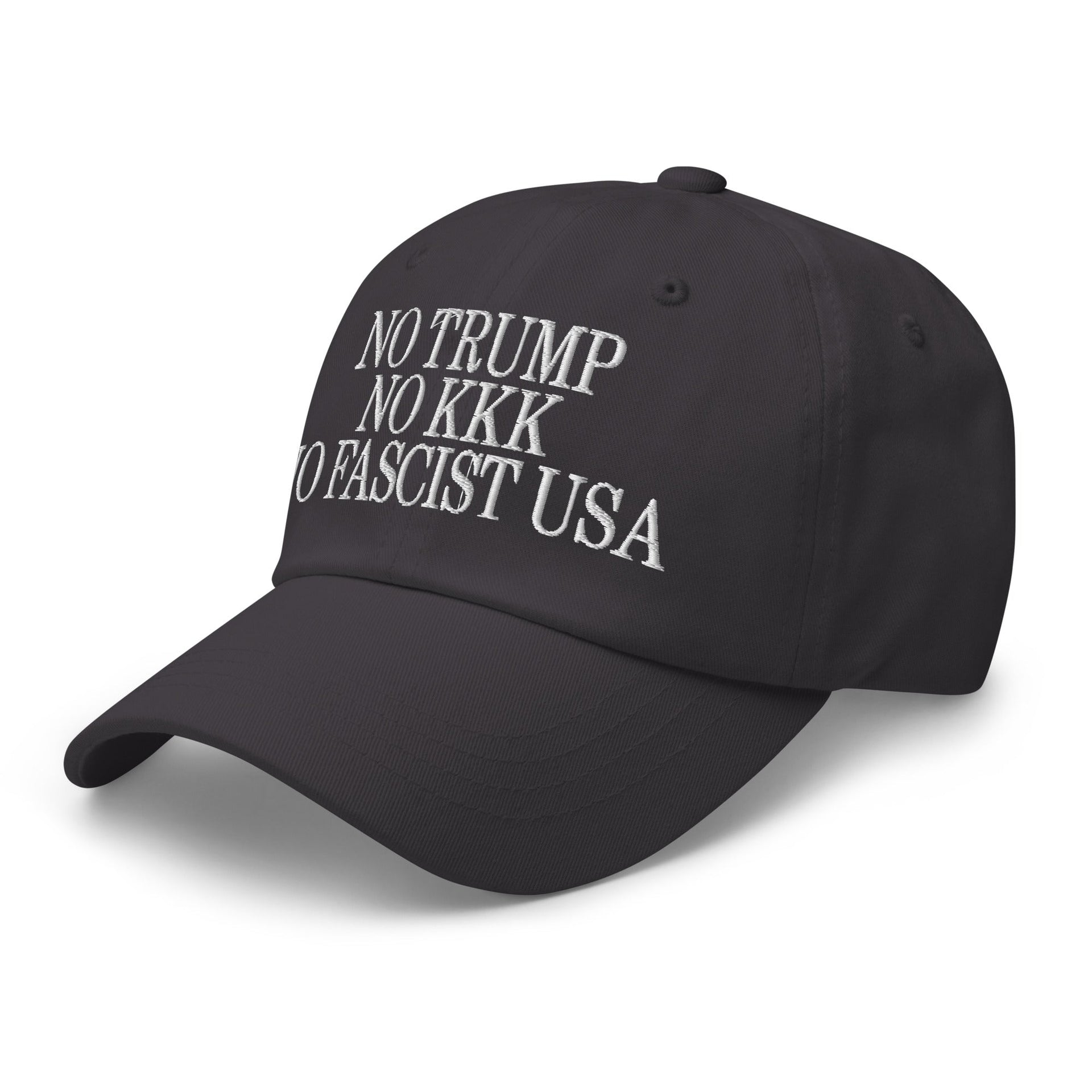 No Trump, No KKK, No Fascist USA Embroidered Unstructured Dad Hat Capital Crowns Dad Hats LADs Liberal