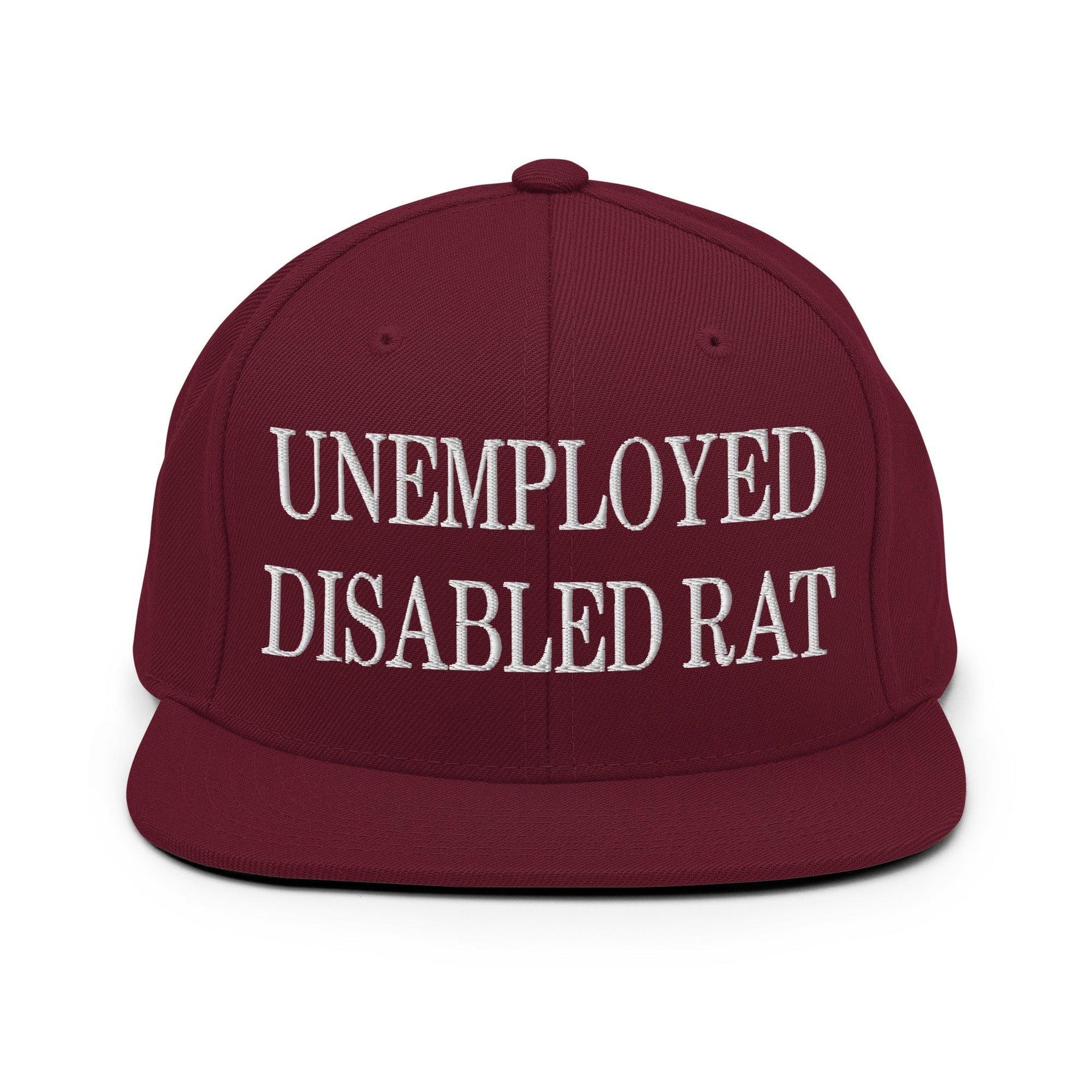 Unemployed Disabled Rat Embroidered Flat Bill Brim Snapback Hat Maroon Capital Crowns Funny Snapback Hats