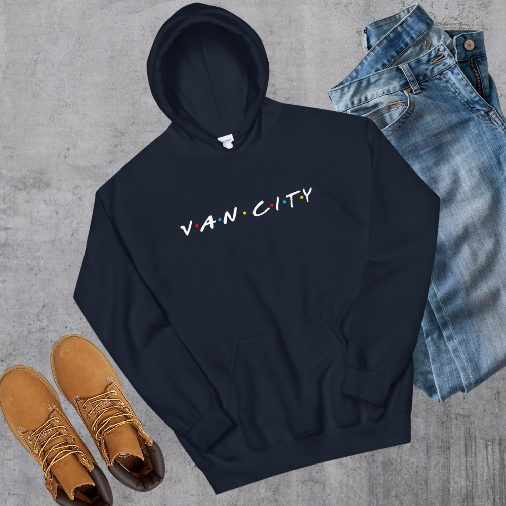 Van City Friends Hoodie Canadian City Apparel