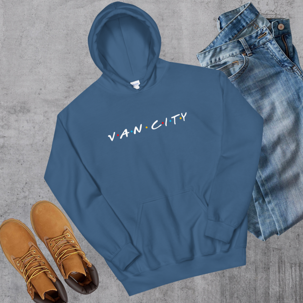 Van City Friends Hoodie Canadian City Apparel
