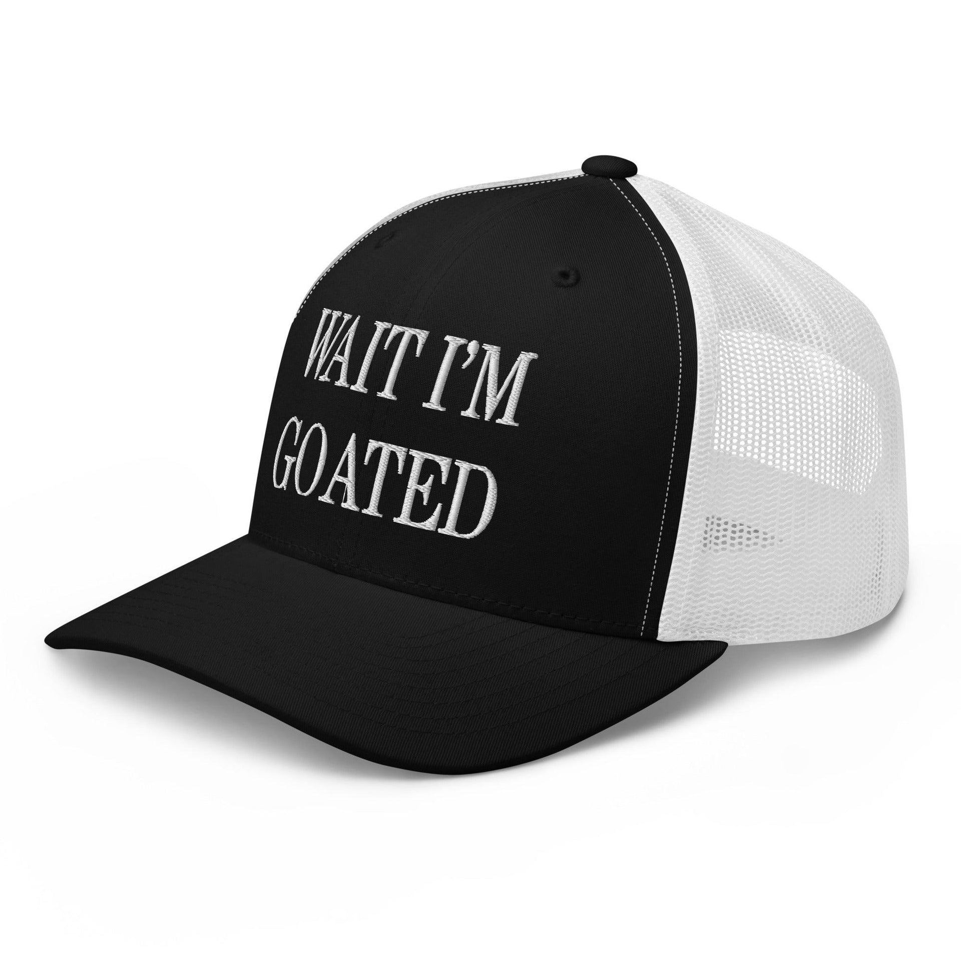 Wait I'm Goated Embroidered Mesh Trucker Hat Capital Crowns Funny Trucker Hats