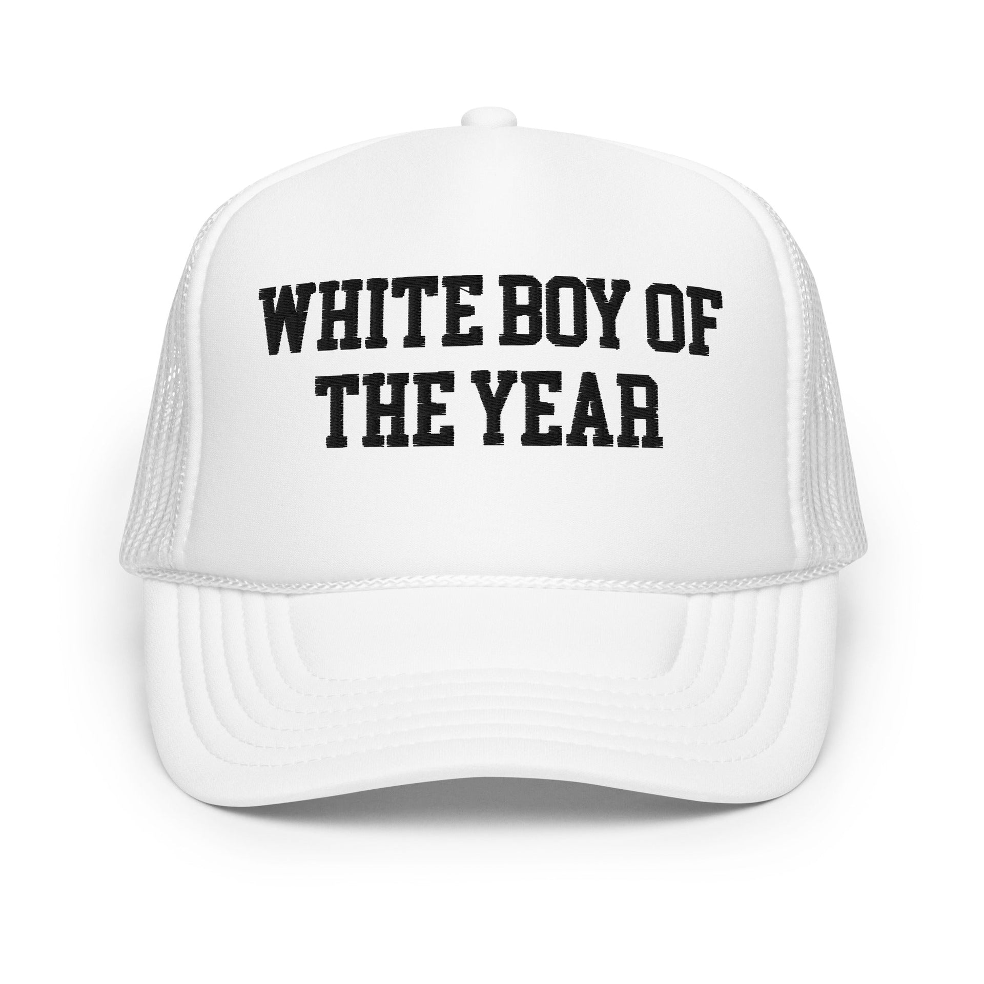 White Boy of the Year Embroidered Foam Trucker Hat White Capital Crowns Funny LADs Trucker Hats