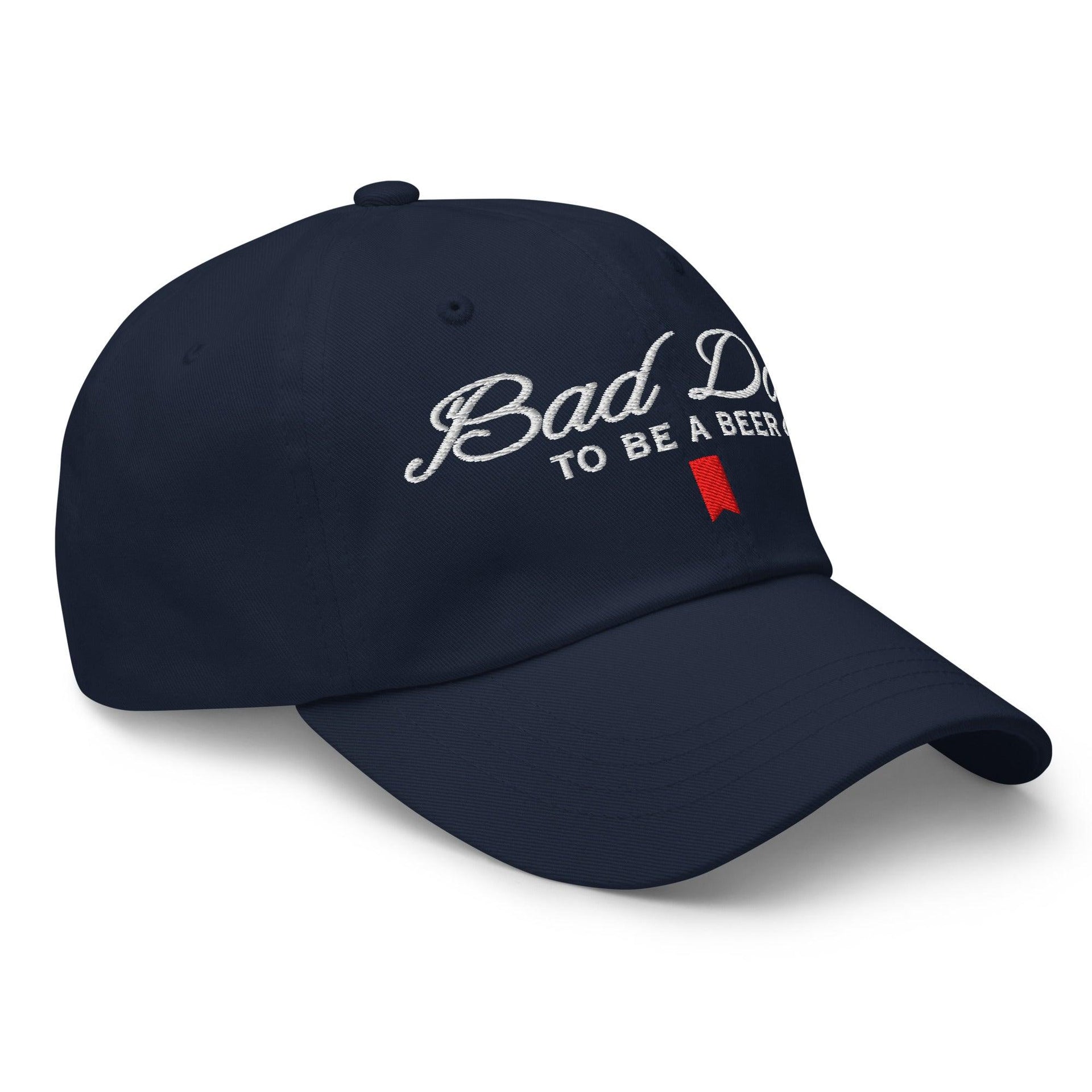 Premium Bad Day to be a Beer Embroidered Dad Hat Blue | Custom Embroidery Available - Fast Turnaround Capital Crowns Dad Hats Funny