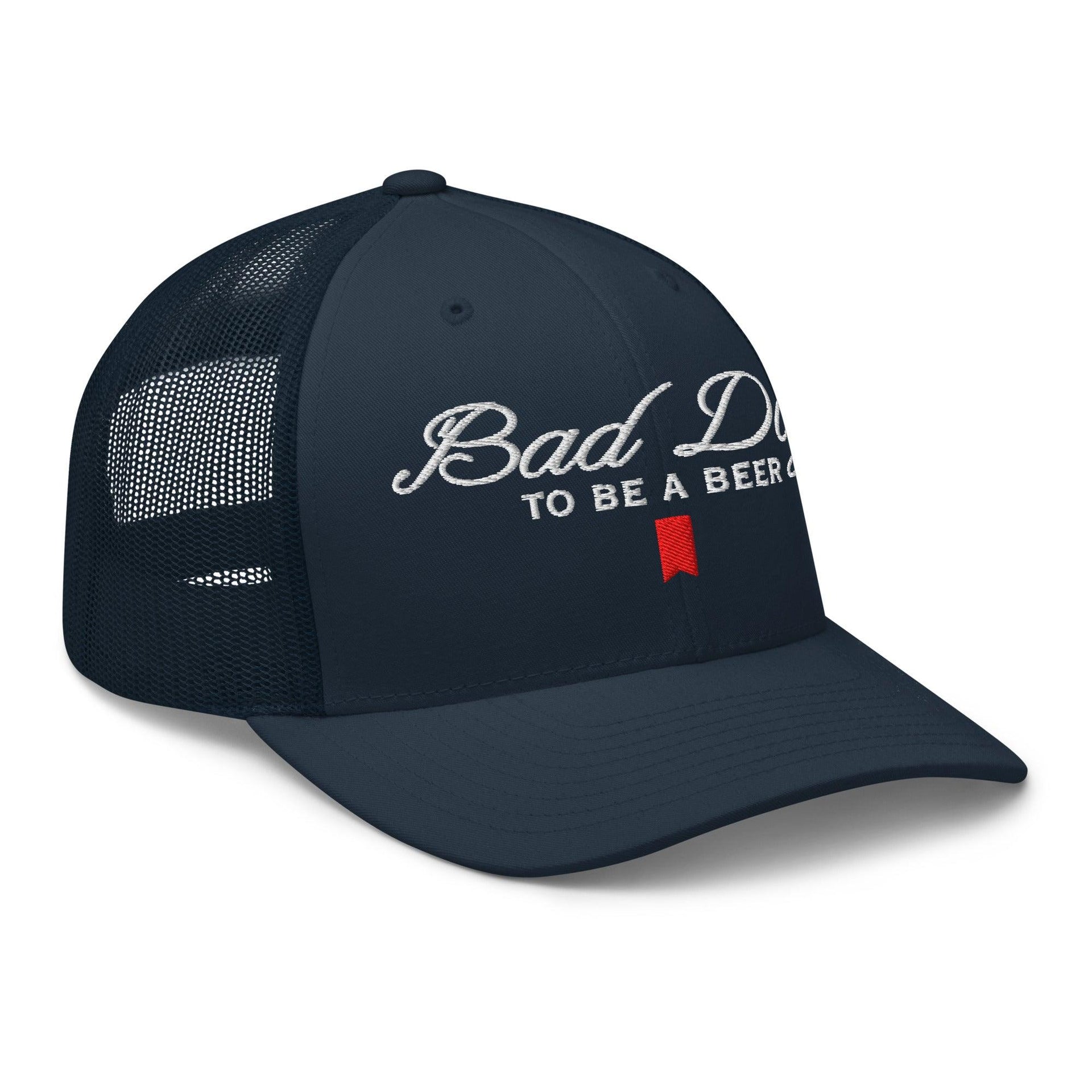 Bad Day to be a Beer Embroidered Mesh Trucker Hat Blue - Toronto Embroidery baseball cap bulk orders capital crowns custom caps custom decoration custom embroidery embroidered hats embroidery service fast turnaround funny headwear professional embroidery toronto embroidery trucker hat trucker hats