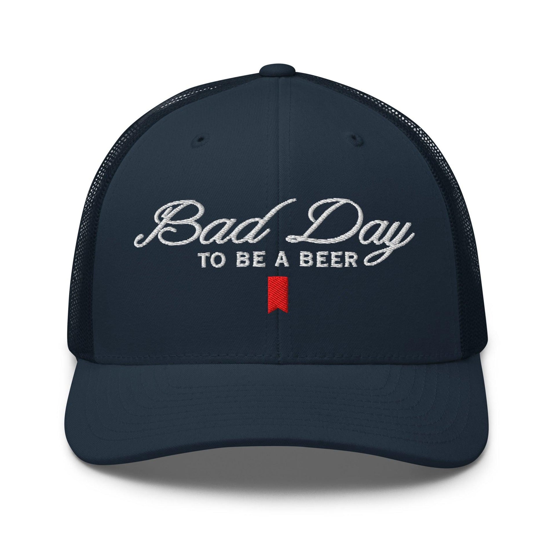 Bad Day to be a Beer Embroidered Mesh Trucker Hat Blue - Toronto Embroidery Navy baseball cap bulk orders capital crowns custom caps custom decoration custom embroidery embroidered hats embroidery service fast turnaround funny headwear professional embroidery toronto embroidery trucker hat trucker hats