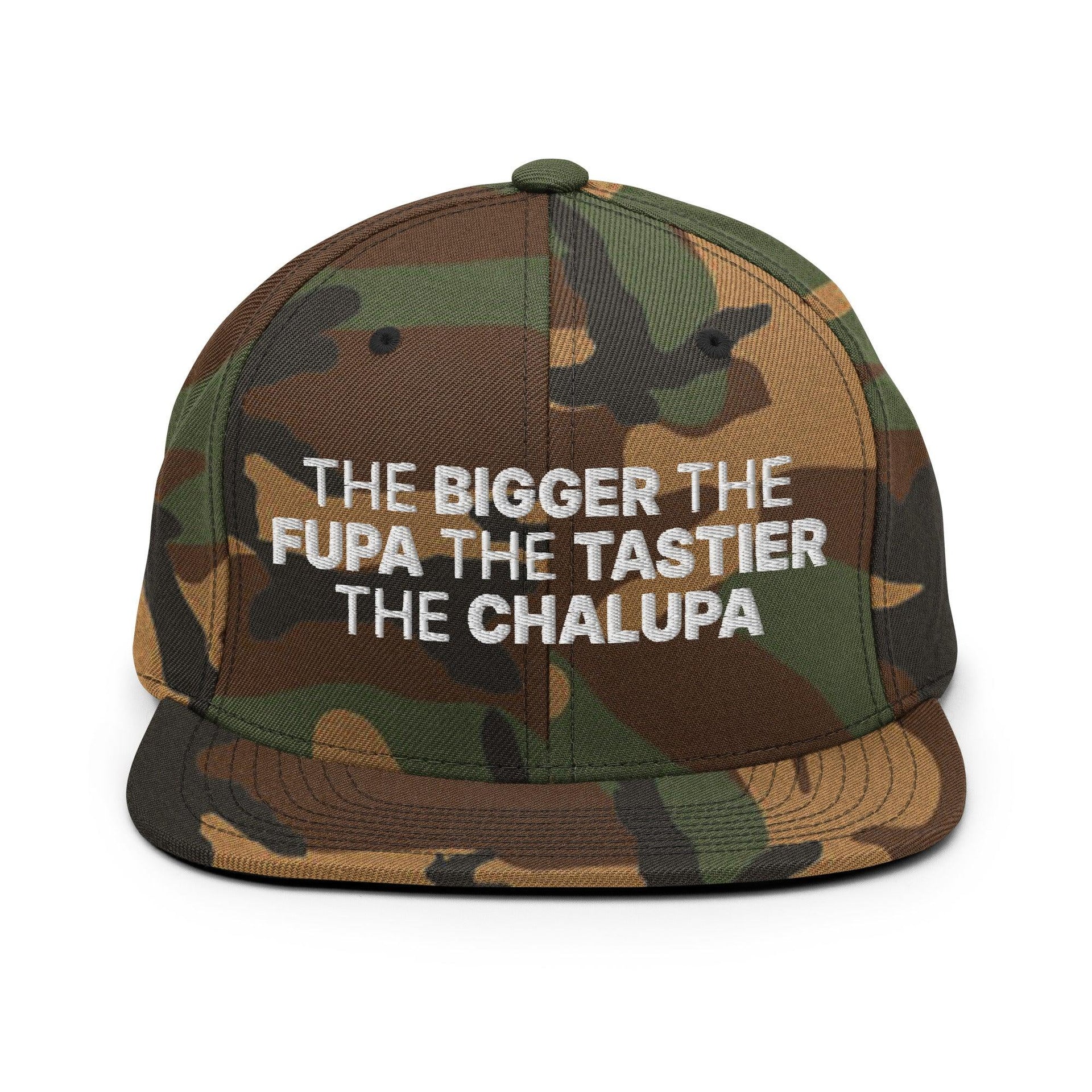 The Bigger the Fupa the Tastier the Chalupa Embroidered Flat Bill Brim Snapback Hat Green Camo Capital Crowns Funny Snapback Hats