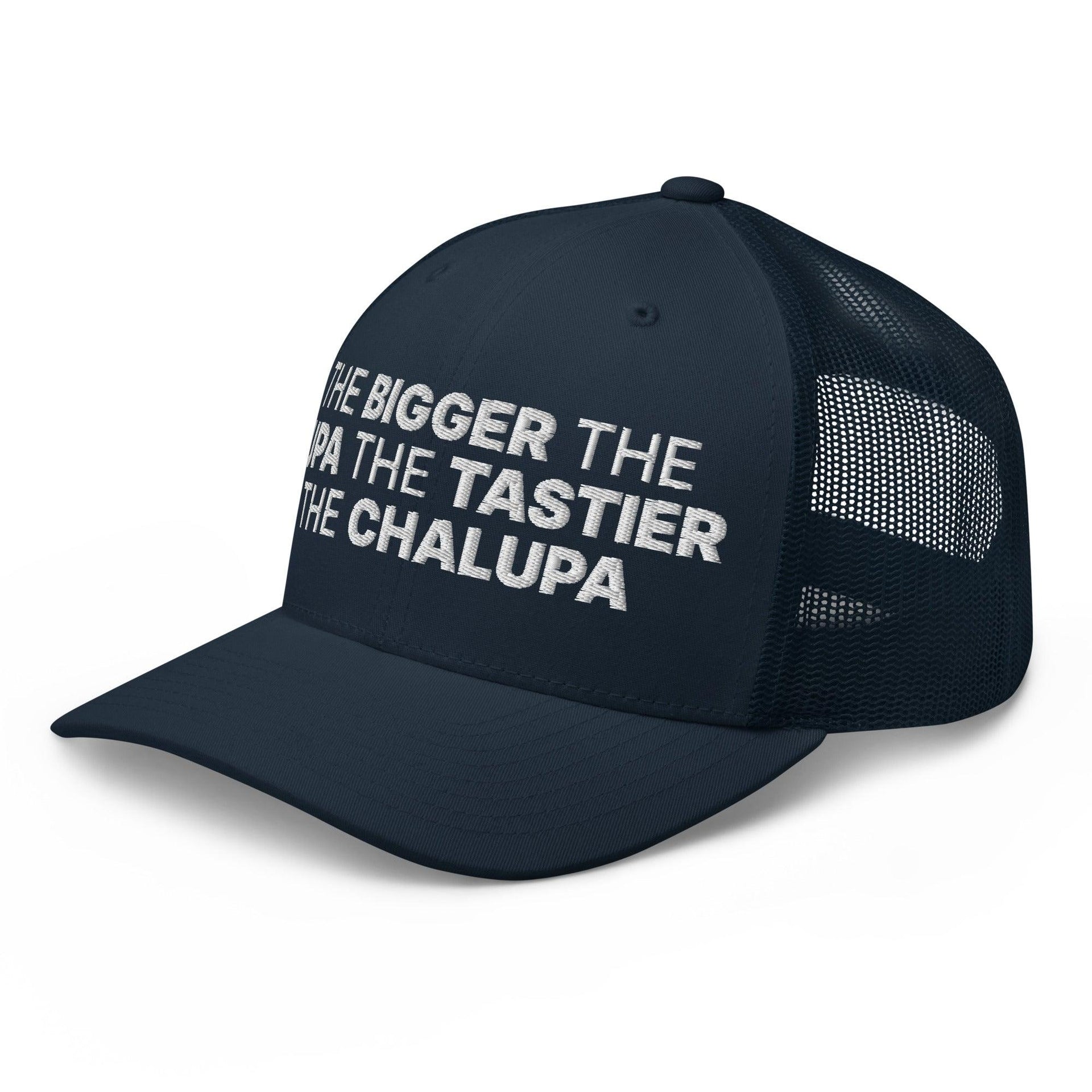 The Bigger the Fupa the Tastier the Chalupa Embroidered Mesh Trucker Hat Capital Crowns Funny Trucker Hats