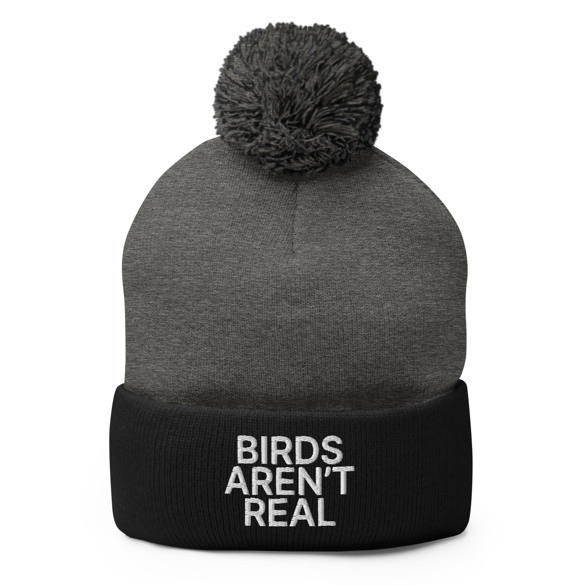 Birds Aren't Real Embroidered Knit Pom Pom Beanie Dark Heather Grey Black Beanies Capital Crowns Funny