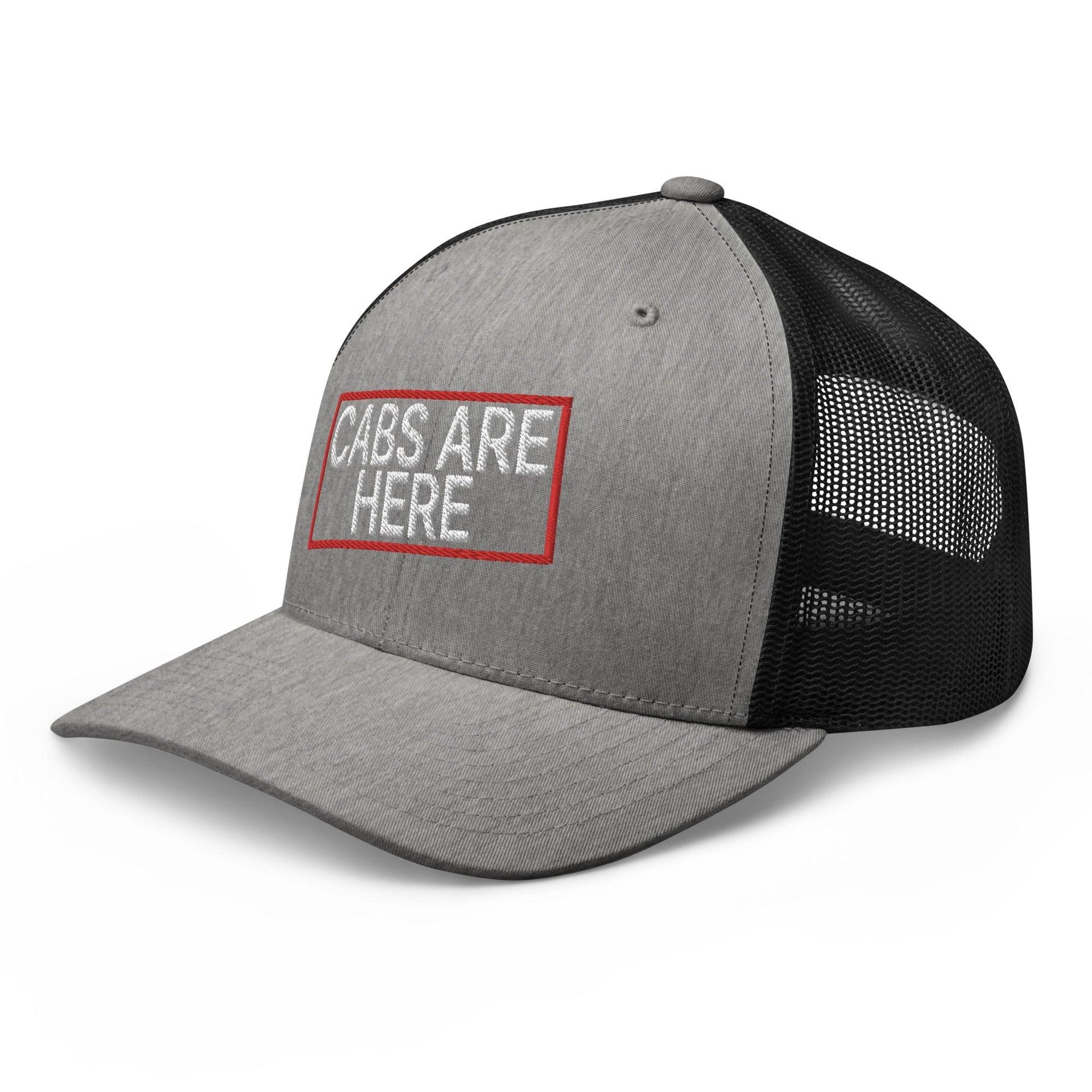 Cabs Are Here Retro Trucker Hat Capital Crowns Funny Snapback Hats Trucker Hats