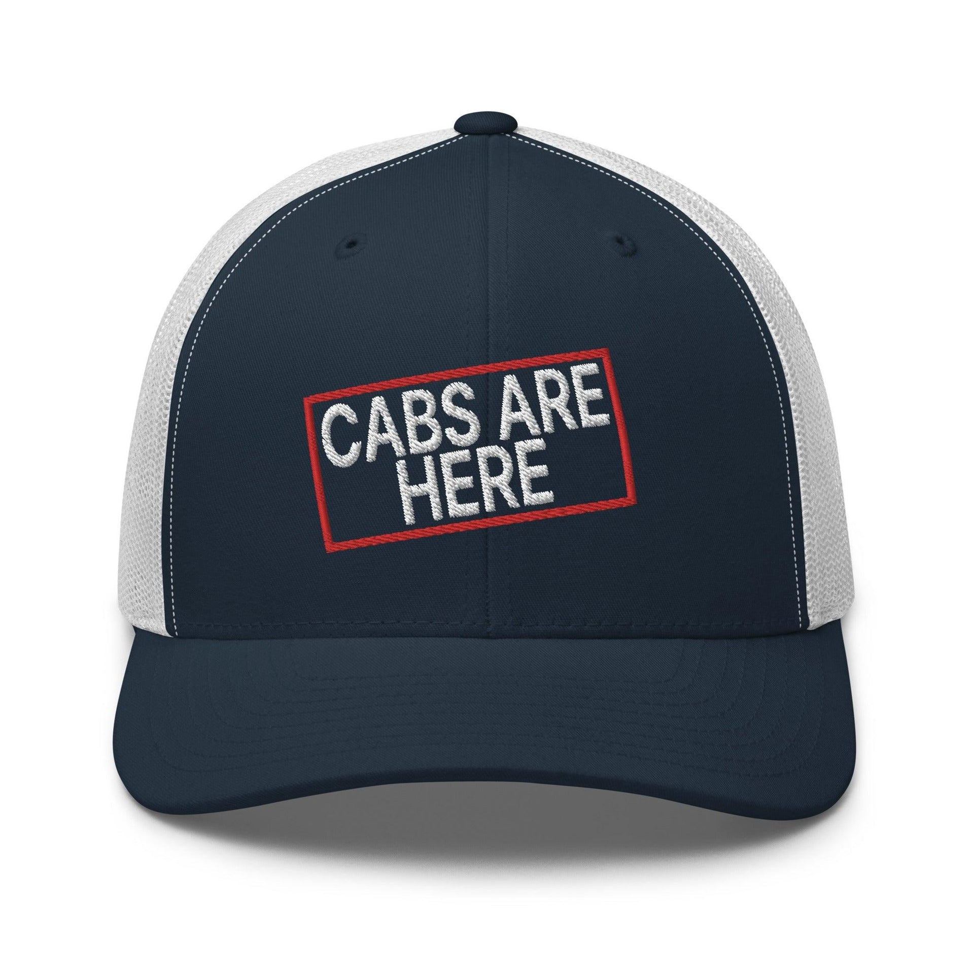 Cabs Are Here Retro Trucker Hat Navy White Capital Crowns Funny Snapback Hats Trucker Hats