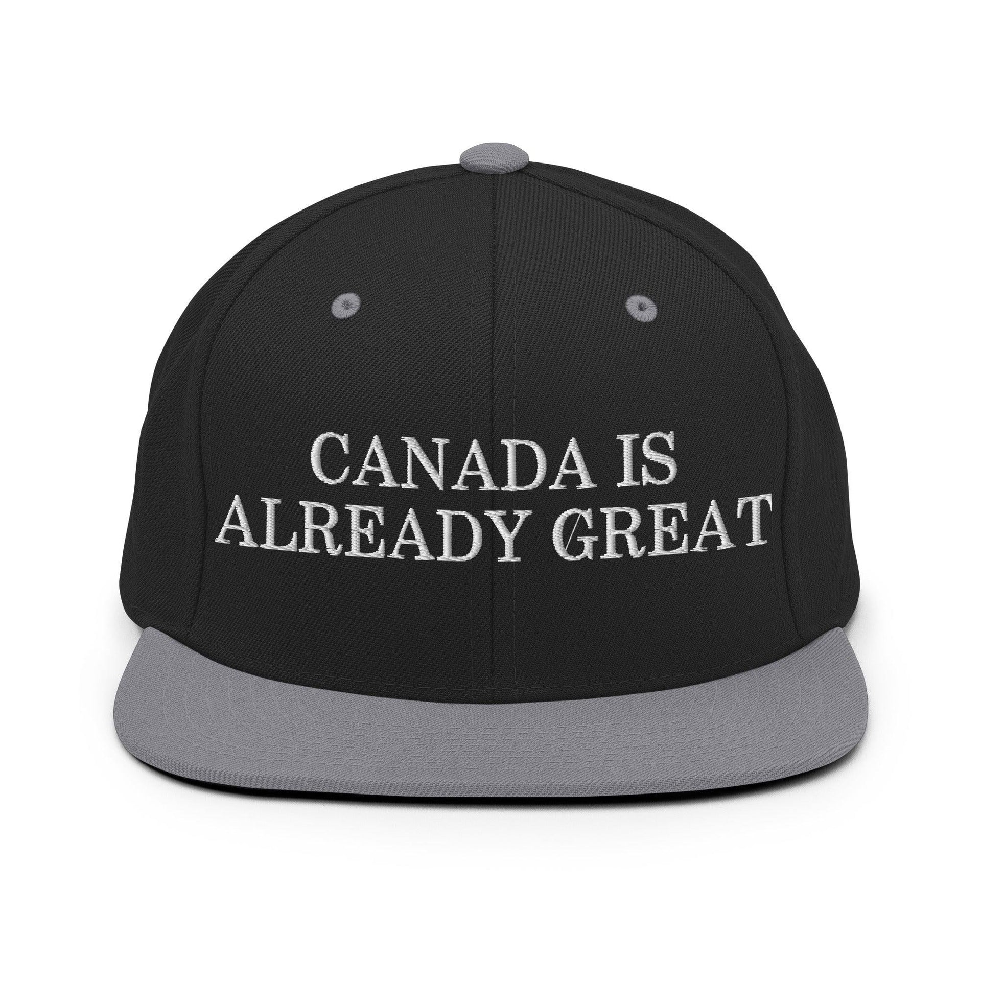 Canada is Already Great Embroidered Flat Bill Brim Snapback Hat Black Silver Canada Capital Crowns Snapback Hats