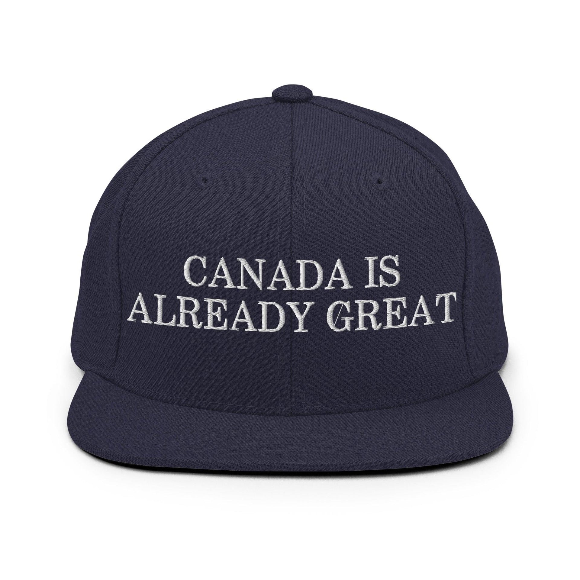 Canada is Already Great Embroidered Flat Bill Brim Snapback Hat Navy Canada Capital Crowns Snapback Hats