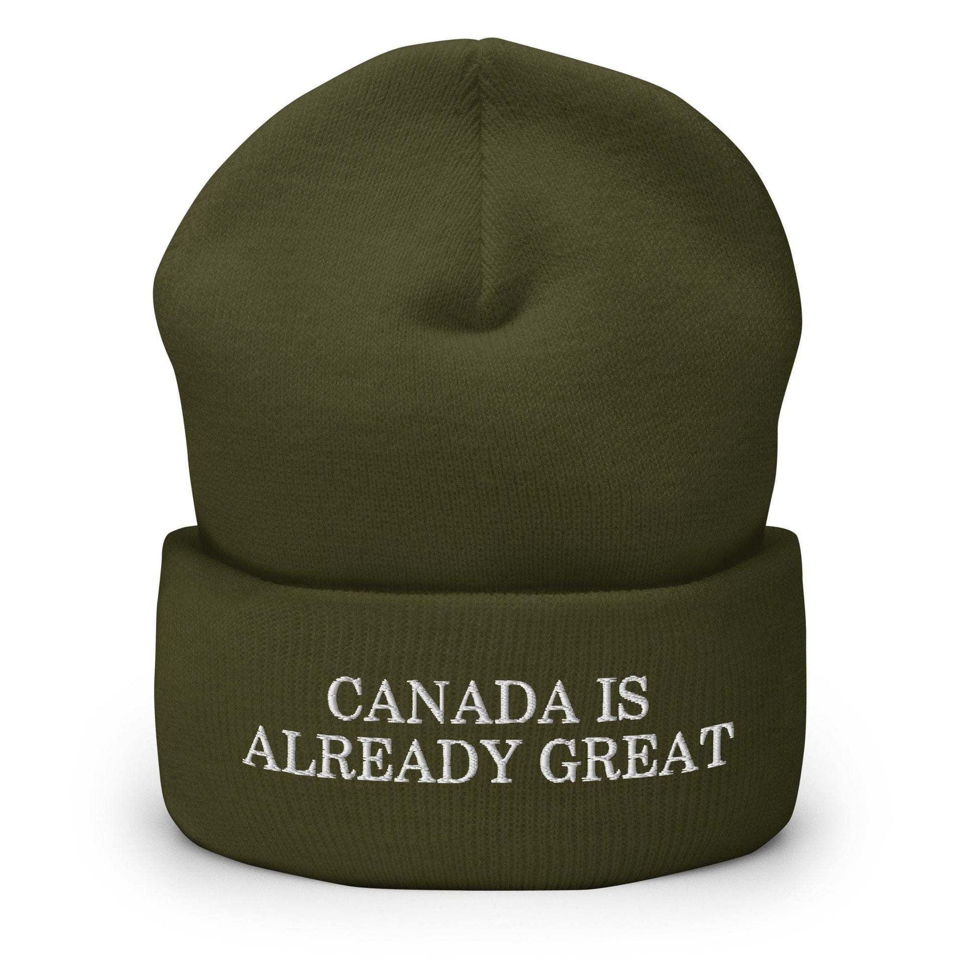 Canada is Already Great Embroidered Knit Cuffed Beanie Olive Beanies Canada Canada Is Not For Sale Capital Crowns