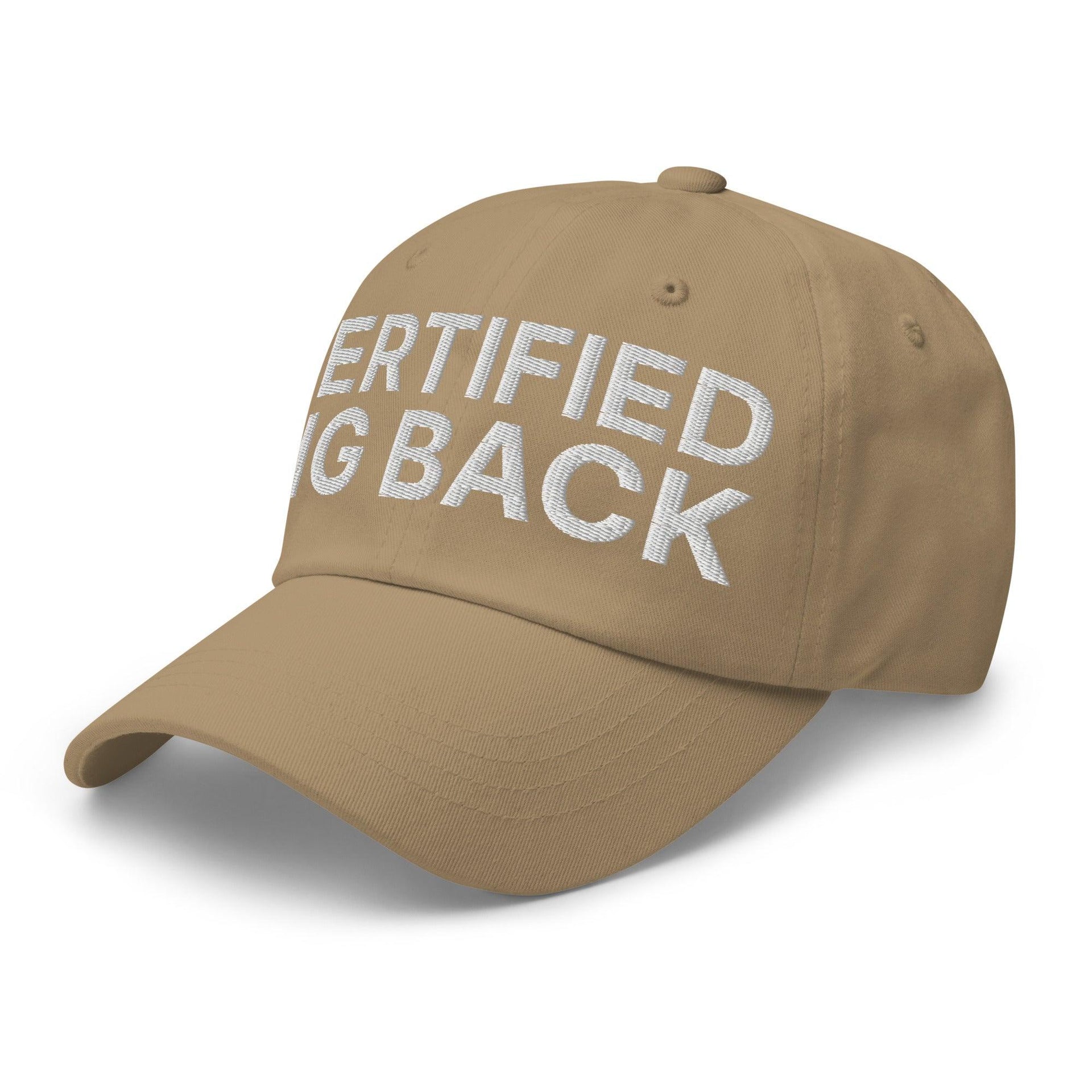 Certified Big Back Embroidered Dad Hat Capital Crowns Dad Hats Funny