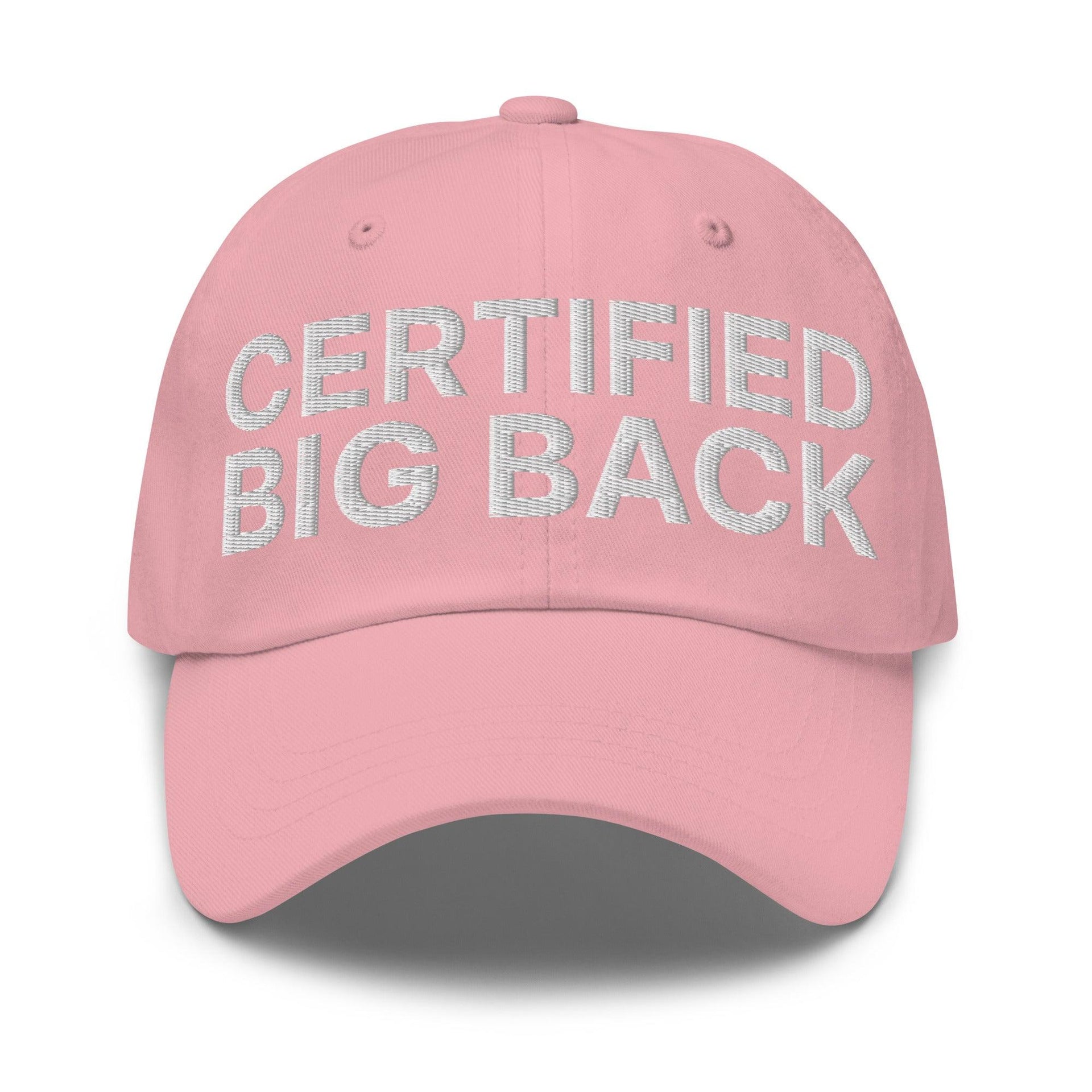 Certified Big Back Embroidered Dad Hat Pink Capital Crowns Dad Hats Funny