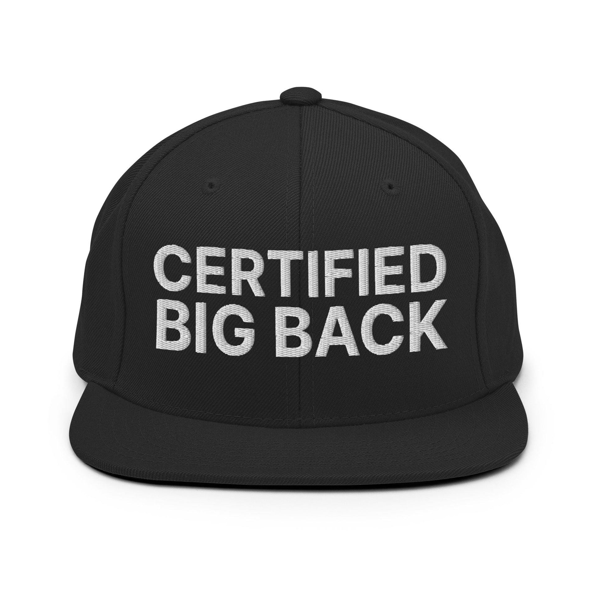 Certified Big Back Embroidered Flat Bill Brim Snapback Hat Black Capital Crowns Funny Snapback Hats