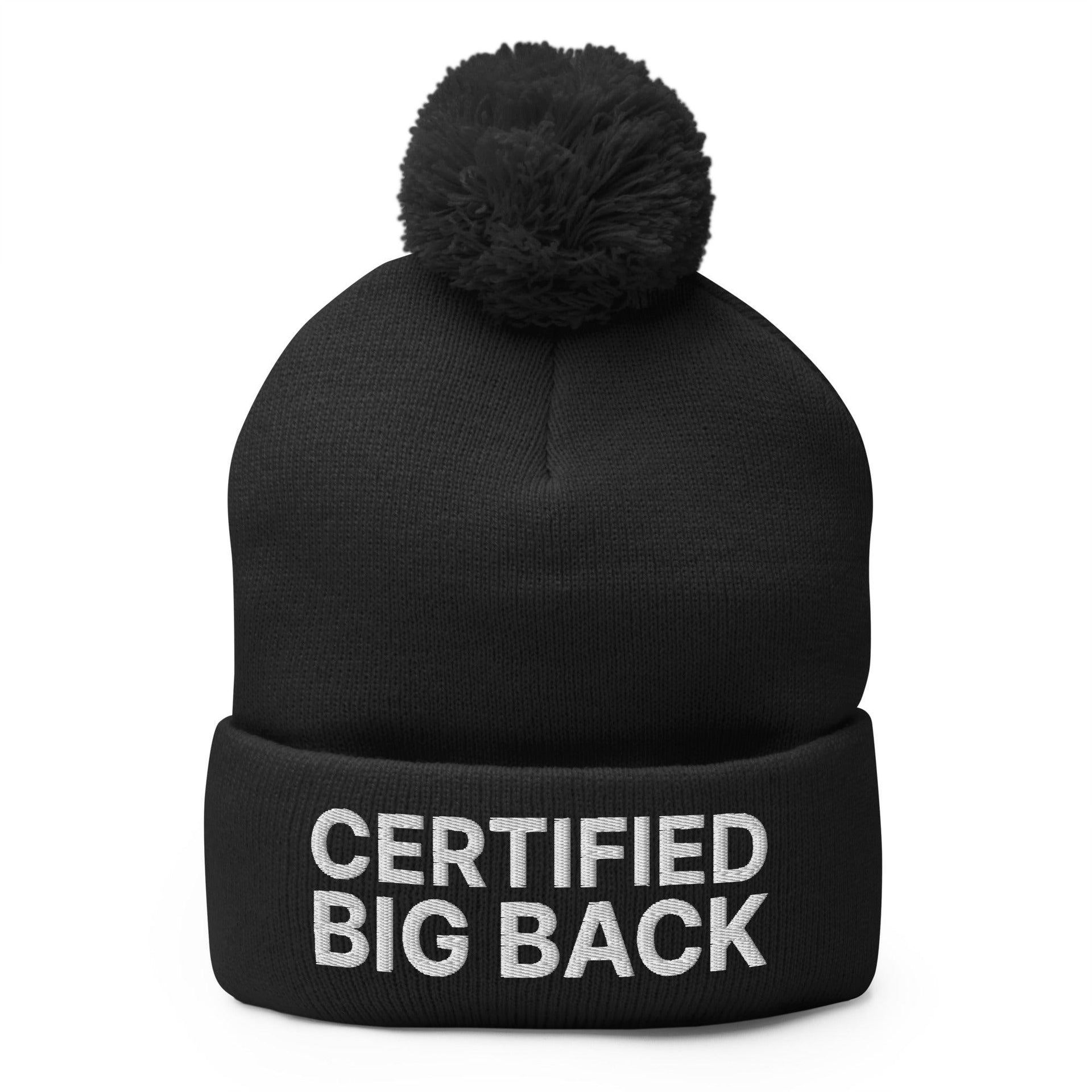 Certified Big Back Embroidered Knit Pom Pom Beanie Black Beanies Capital Crowns Funny