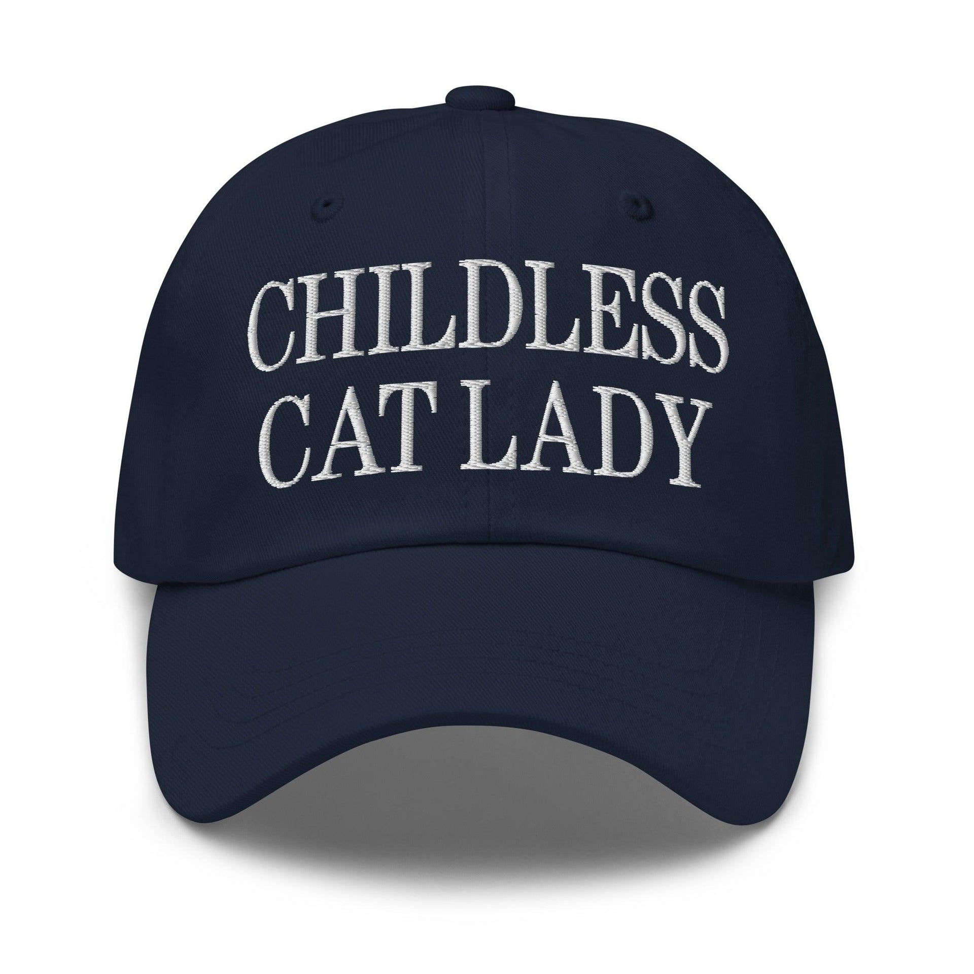 Childless Cat Lady Dad Hat Navy Capital Crowns Dad Hats Liberal