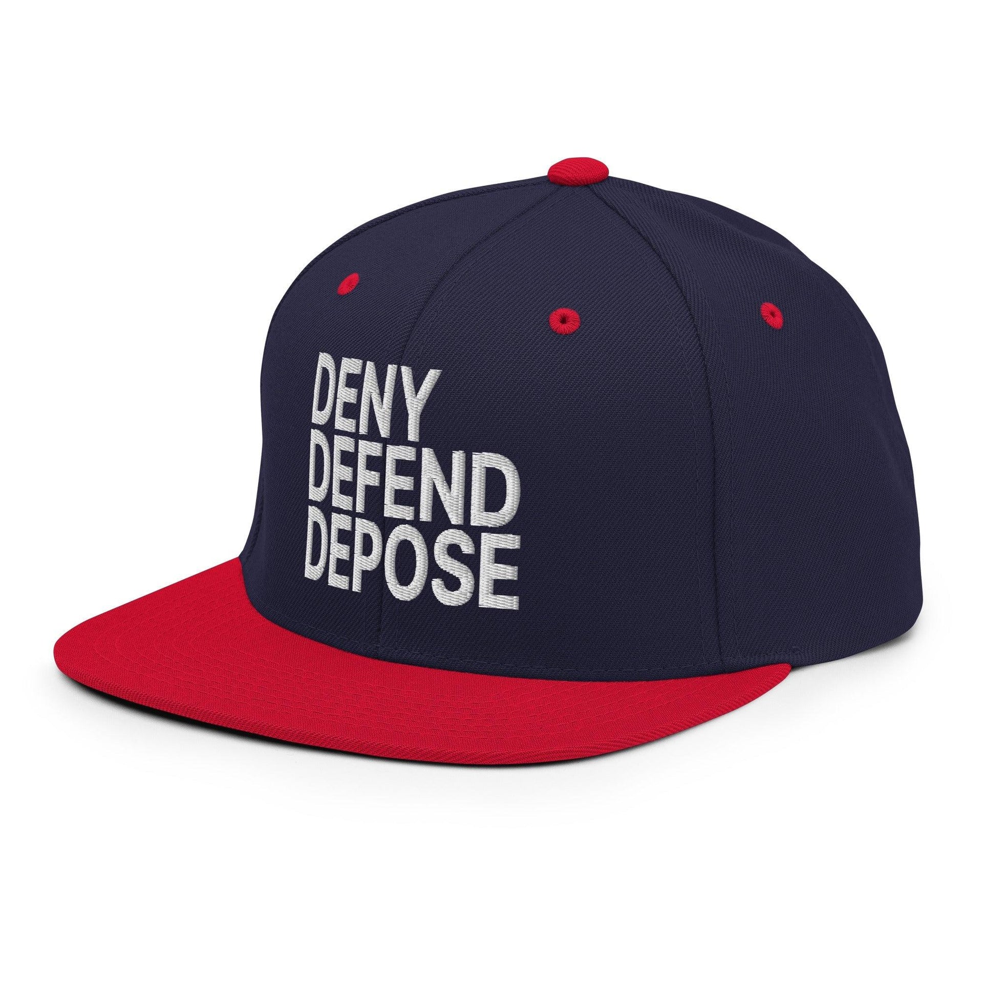 Deny Defend Depose Embroidered Flat Bill Brim Snapback Hat Capital Crowns Funny LADs Snapback Hats