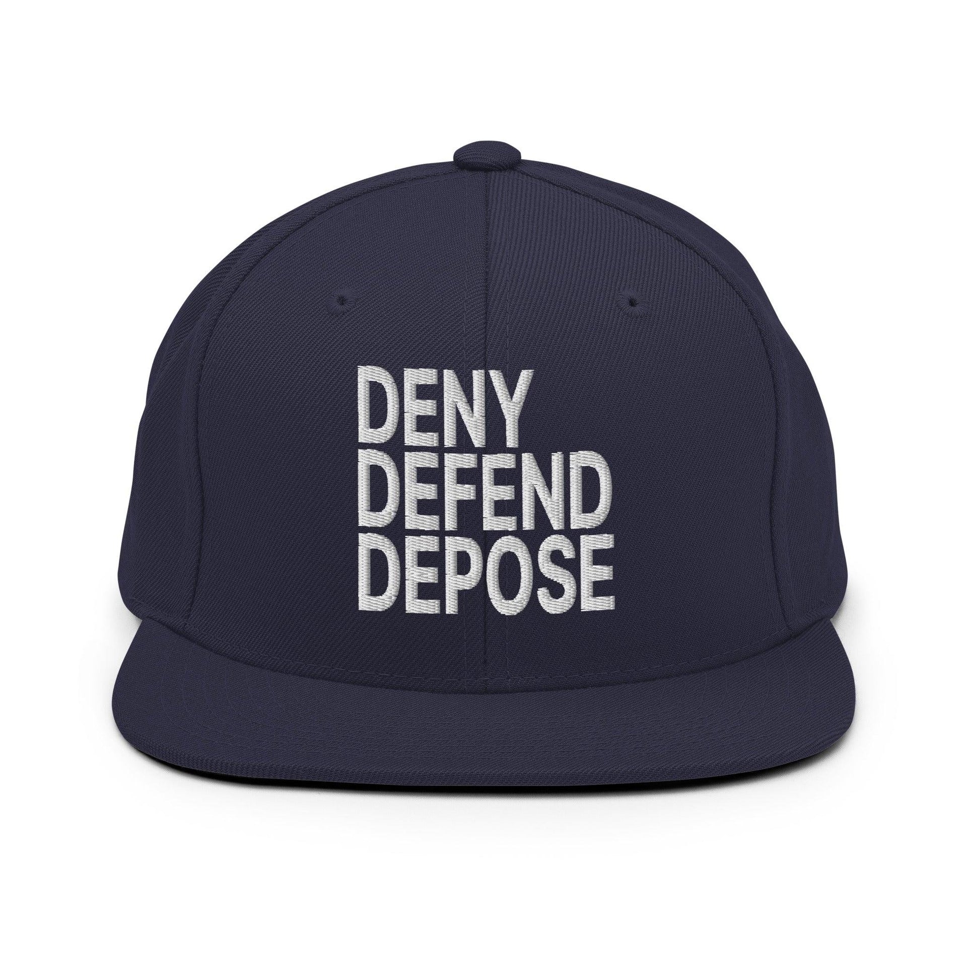 Deny Defend Depose Embroidered Flat Bill Brim Snapback Hat Navy Capital Crowns Funny LADs Snapback Hats