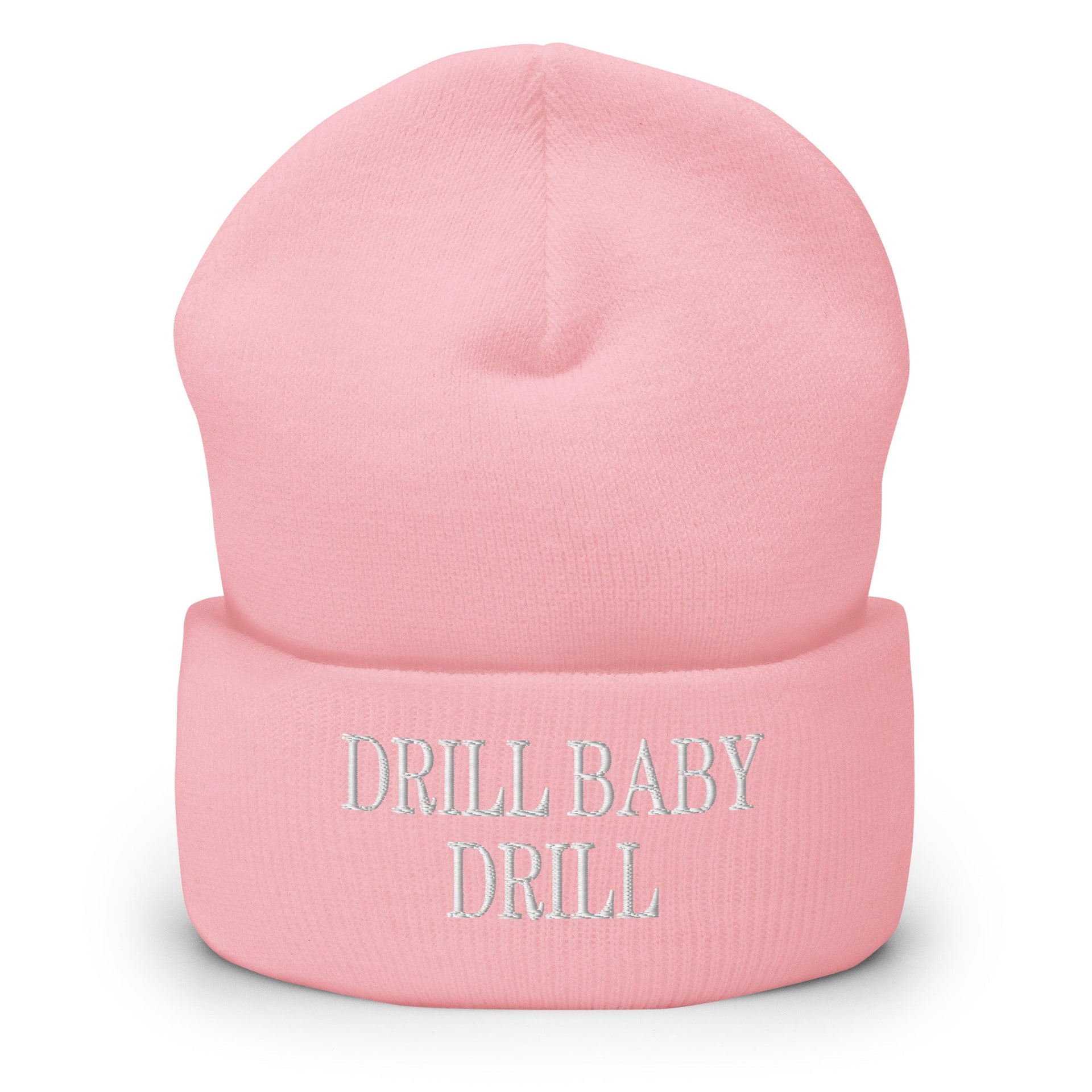 Drill Baby Drill Embroidered Knit Cuffed Beanie Baby Pink Beanies Capital Crowns Conservative