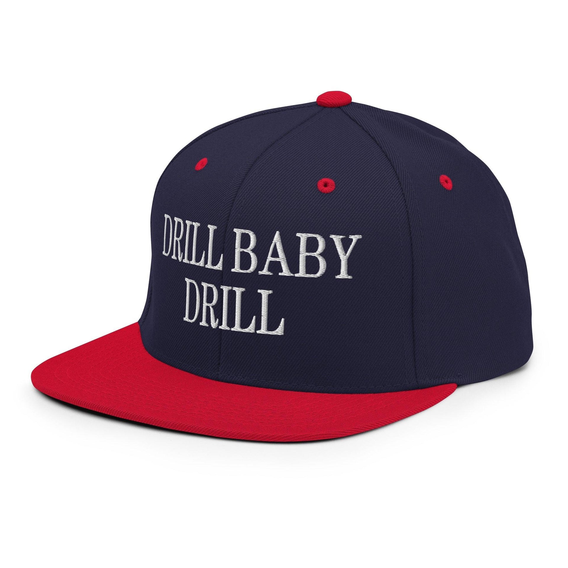Drill Baby Drill Flat Bill Brim Snapback Hat Capital Crowns Conservative Snapback Hats