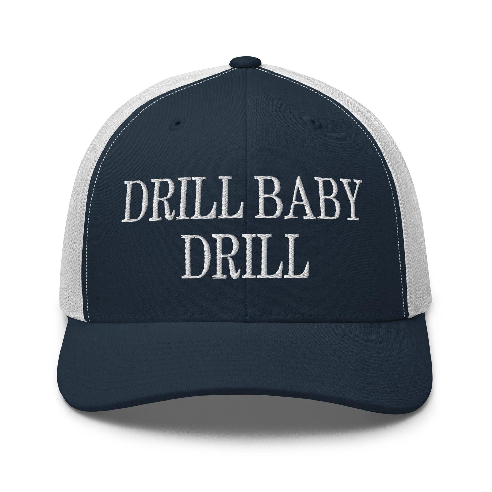 Drill Baby Drill Retro Trucker Hat Navy White Capital Crowns Conservative Trucker Hats
