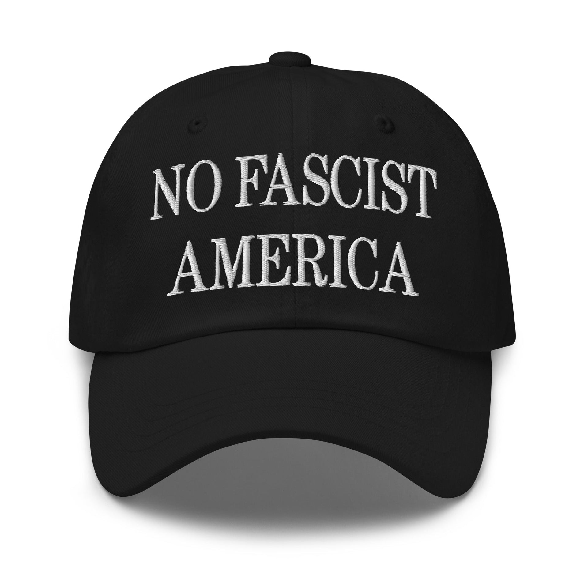 No Fascist America Embroidered Unstructured Dad Hat Black Capital Crowns Dad Hats Liberal