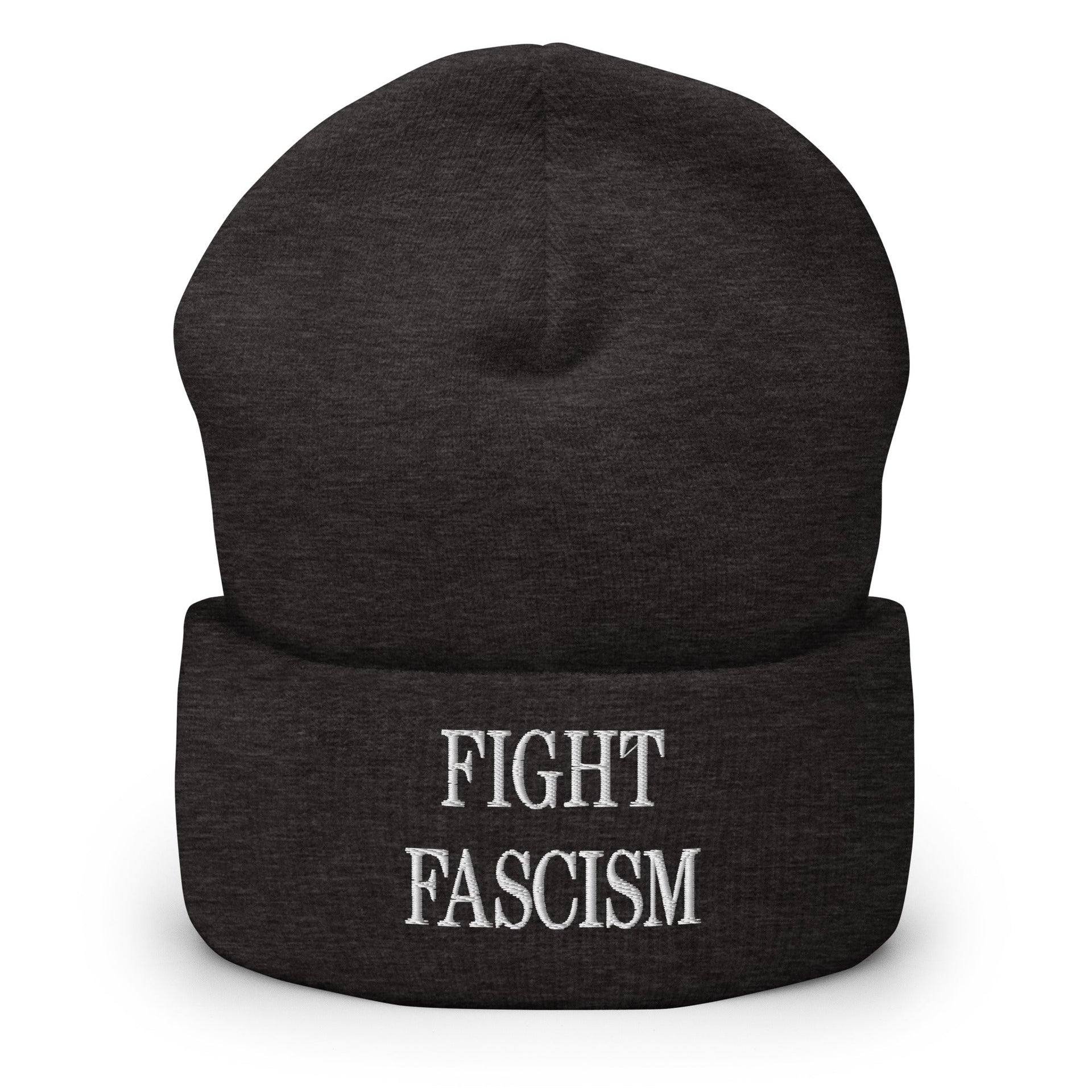 Fight Fascism Embroidered Cuffed Knit Beanie Dark Grey Beanies Capital Crowns Liberal