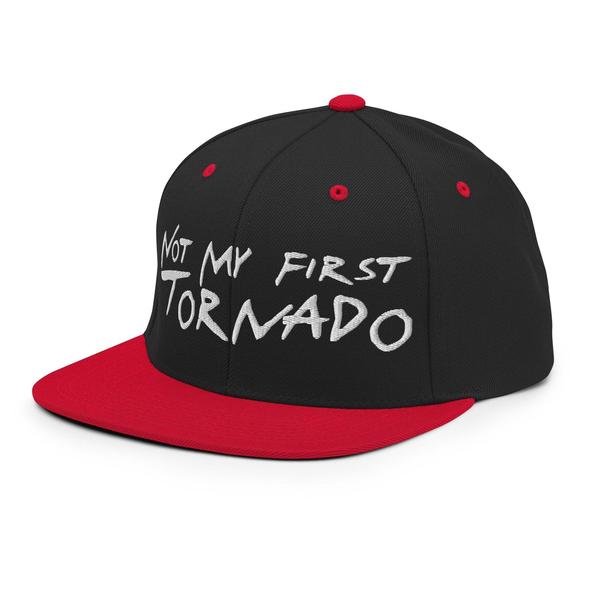 Not My First Tornado Flat Bill Brim Snapback Hat Capital Crowns Funny Snapback Hats