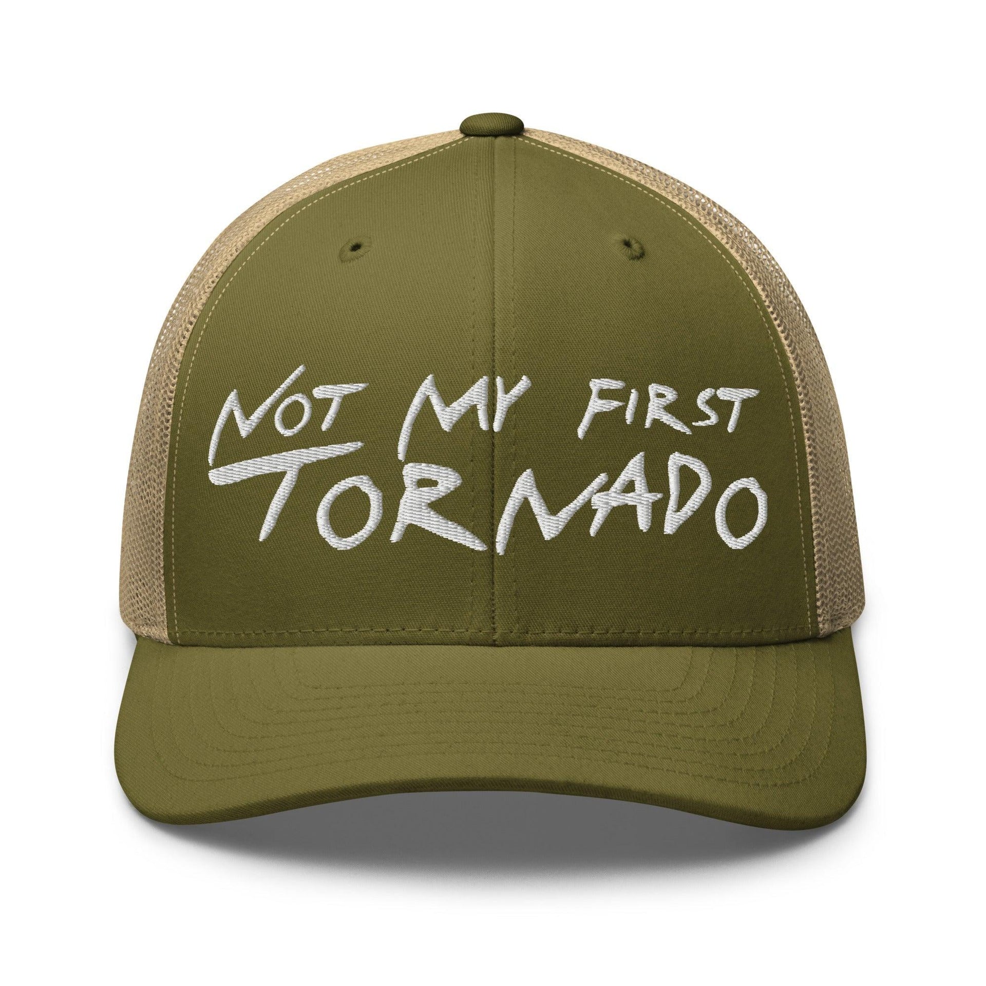 Not My First Tornado Retro Trucker Hat Moss Khaki Capital Crowns Funny Trucker Hats