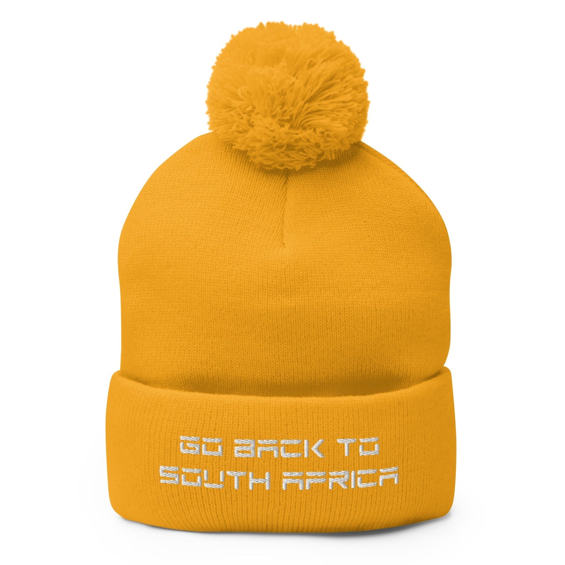 Go Back to South Africa Elon Musk Embroidered Pom Pom Knit Beanie Gold Beanies Capital Crowns Liberal