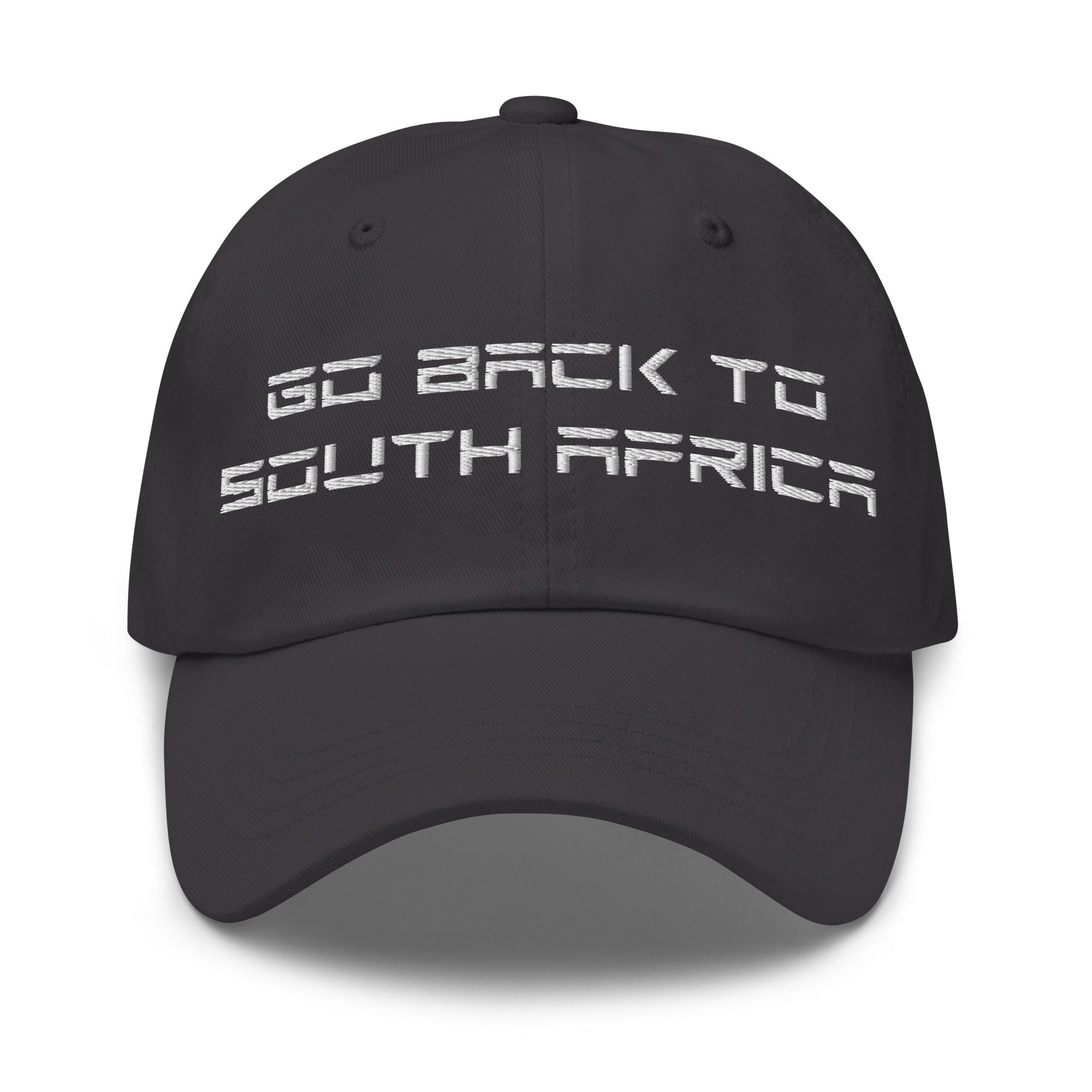 Go Back to South Africa Elon Musk Embroidered Unstructured Dad Hat Dark Grey Capital Crowns Dad Hats Liberal
