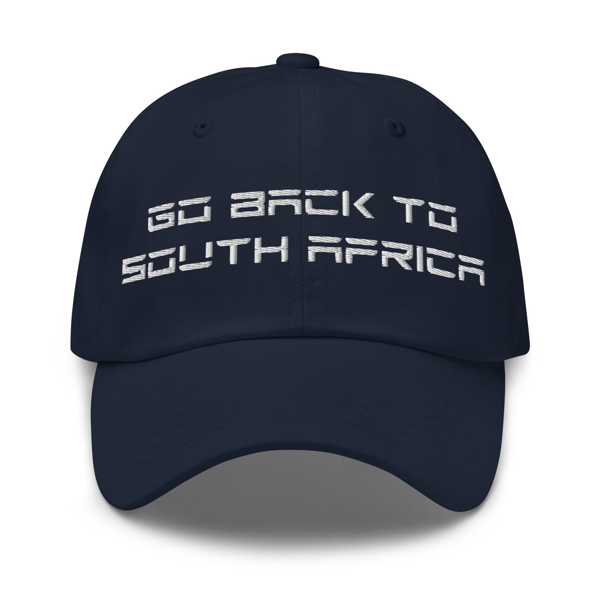 Go Back to South Africa Elon Musk Embroidered Unstructured Dad Hat Navy Capital Crowns Dad Hats Liberal