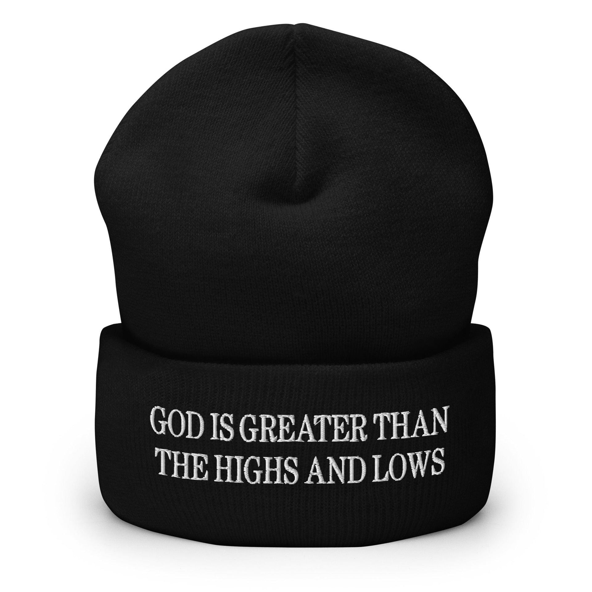 God is Greater than the Highs and Lows Embroidered Knit Cuffed Beanie Black Beanies Capital Crowns Religious