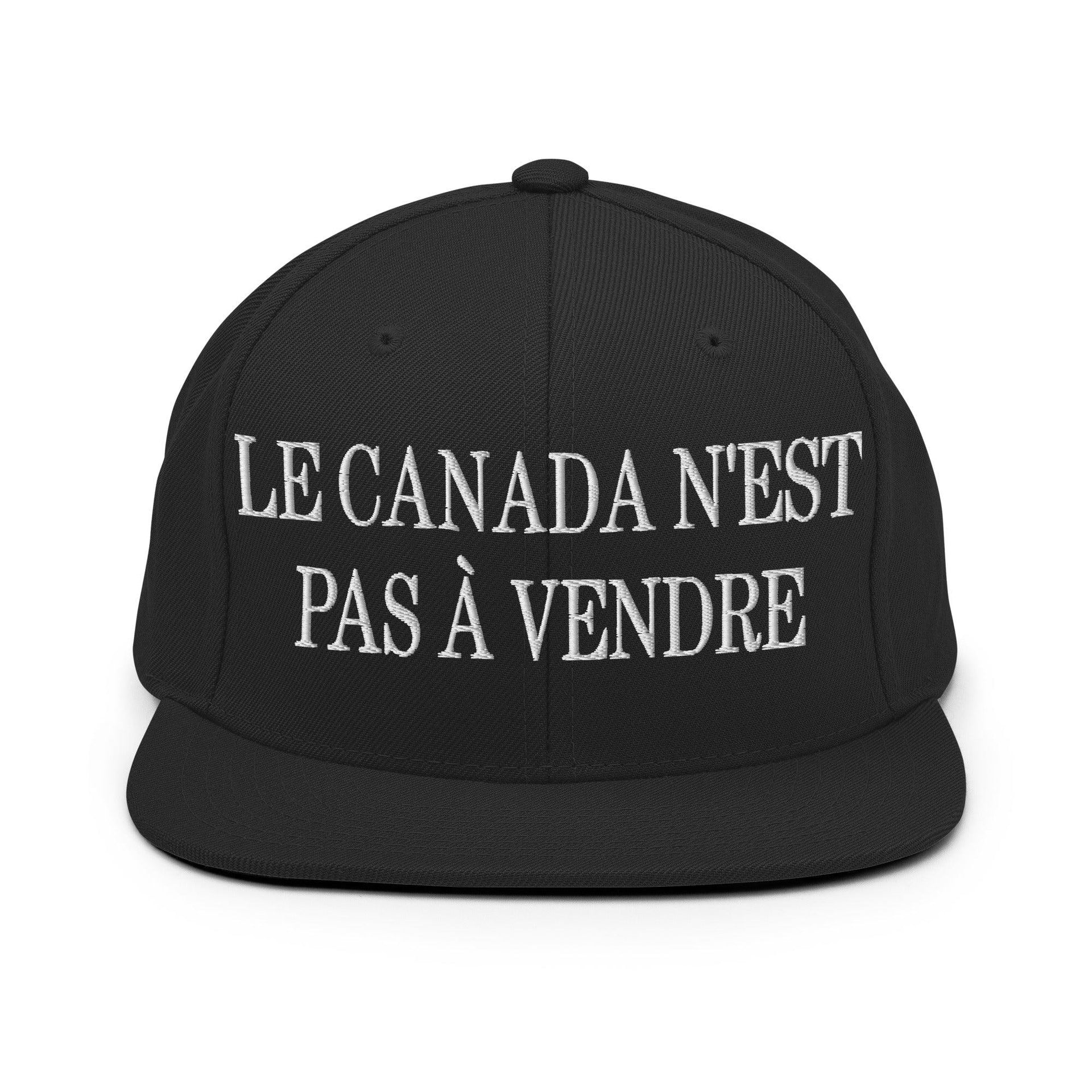Le Canada n'est pas à Vendre Canada is not for Sale Embroidered Flat Bill Brim Snapback Hat Black Canada Canada Is Not For Sale Capital Crowns Snapback Hats