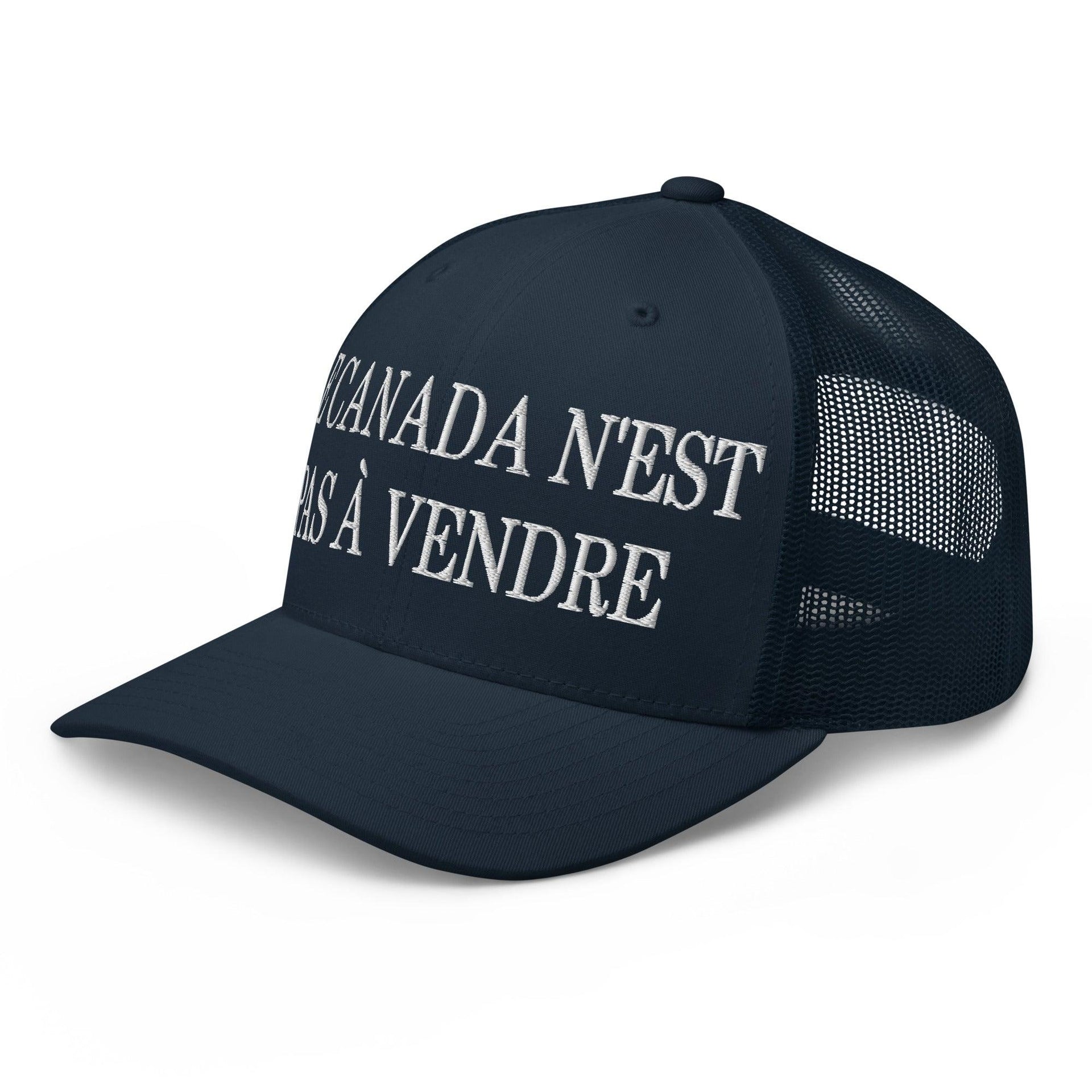 Le Canada n'est pas à Vendre Canada is not for Sale Embroidered Mesh Trucker Hat Canada Canada Is Not For Sale Capital Crowns Trucker Hats