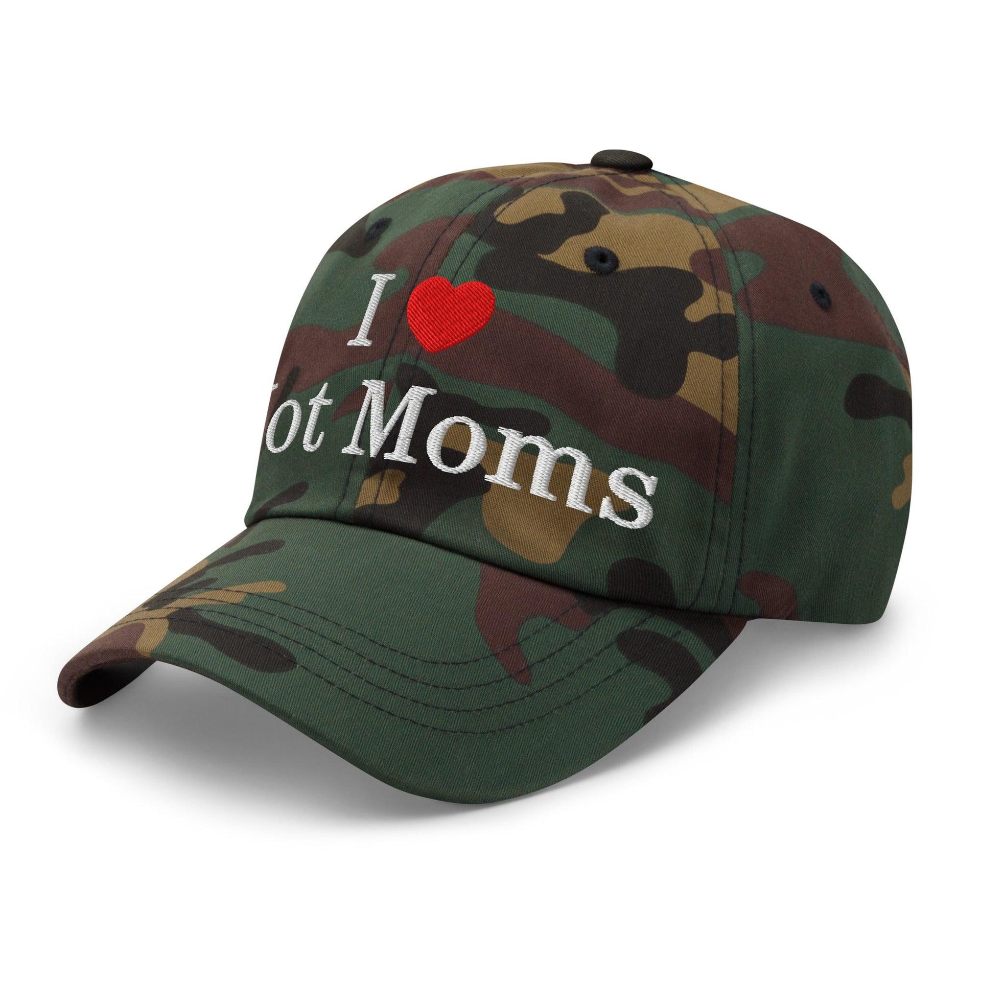 I Love Hot Moms Embroidered Dad Hat Capital Crowns Dad Hats Funny