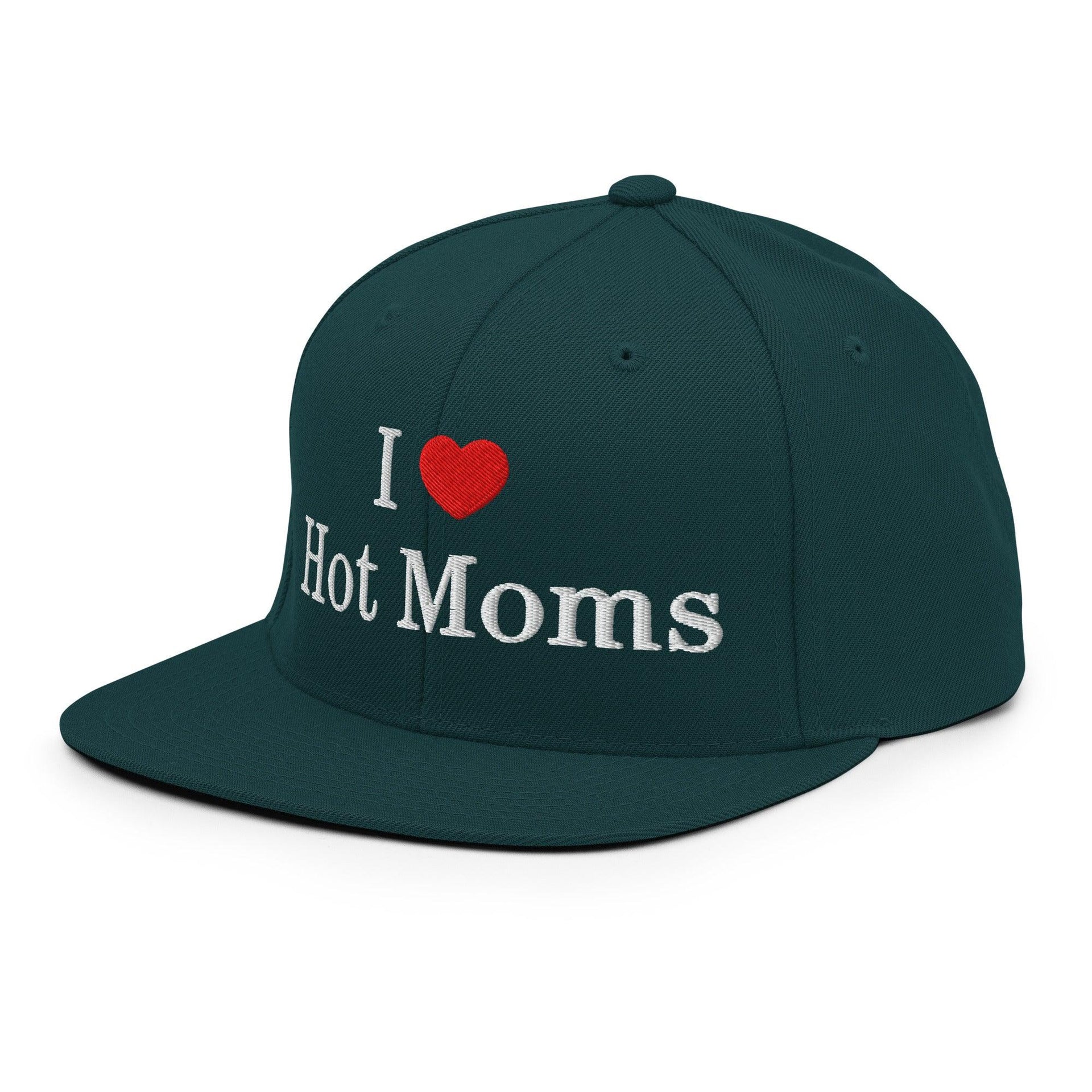 I Love Hot Moms Embroidered Flat Bill Brim Snapback Hat Capital Crowns Funny Snapback Hats