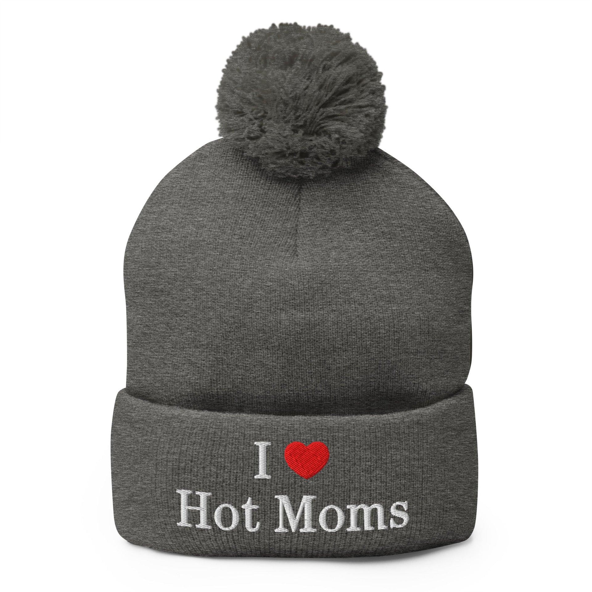 I Love Hot Moms Embroidered Knit Pom Pom Beanie Dark Heather Grey Beanies Capital Crowns Funny