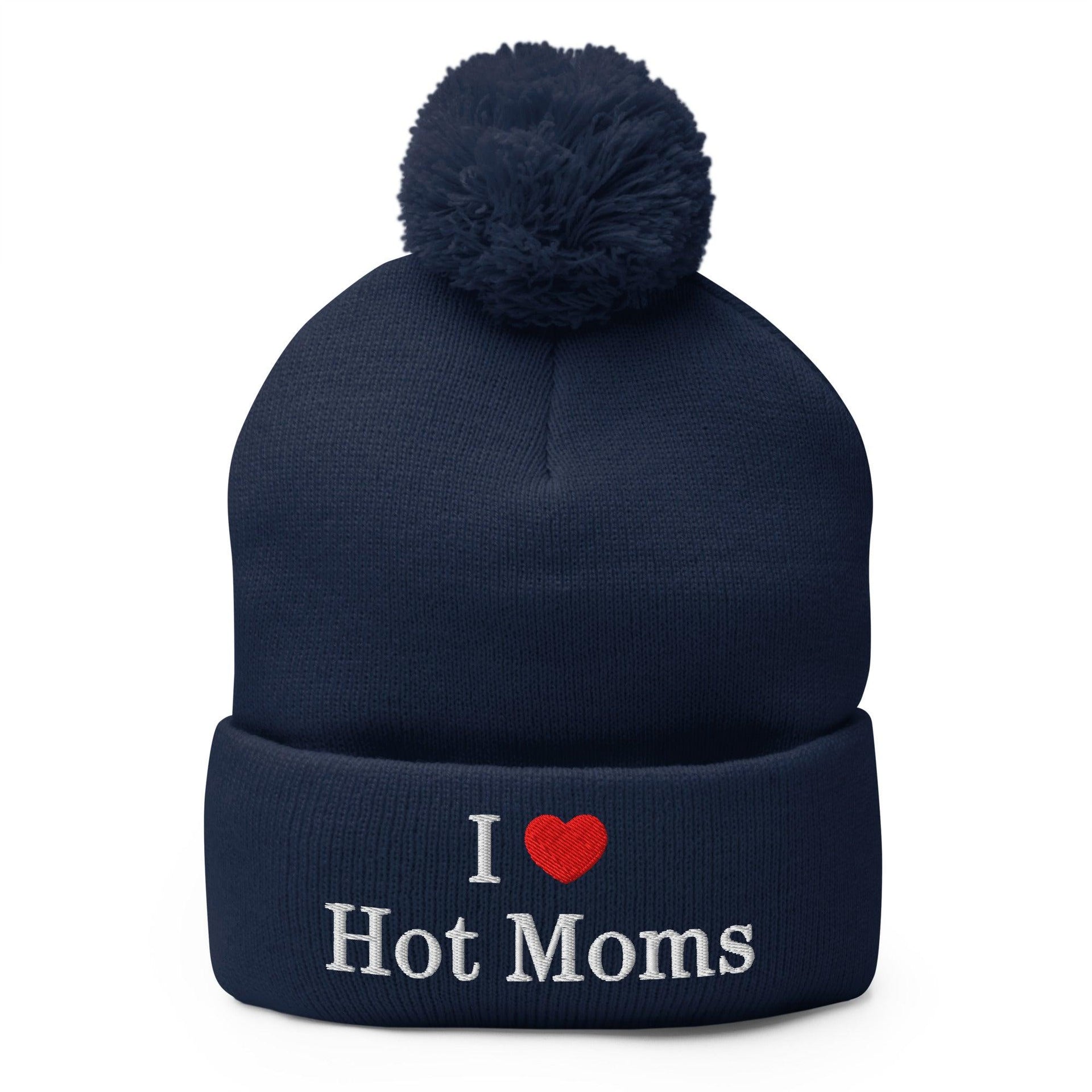 I Love Hot Moms Embroidered Knit Pom Pom Beanie Navy Beanies Capital Crowns Funny
