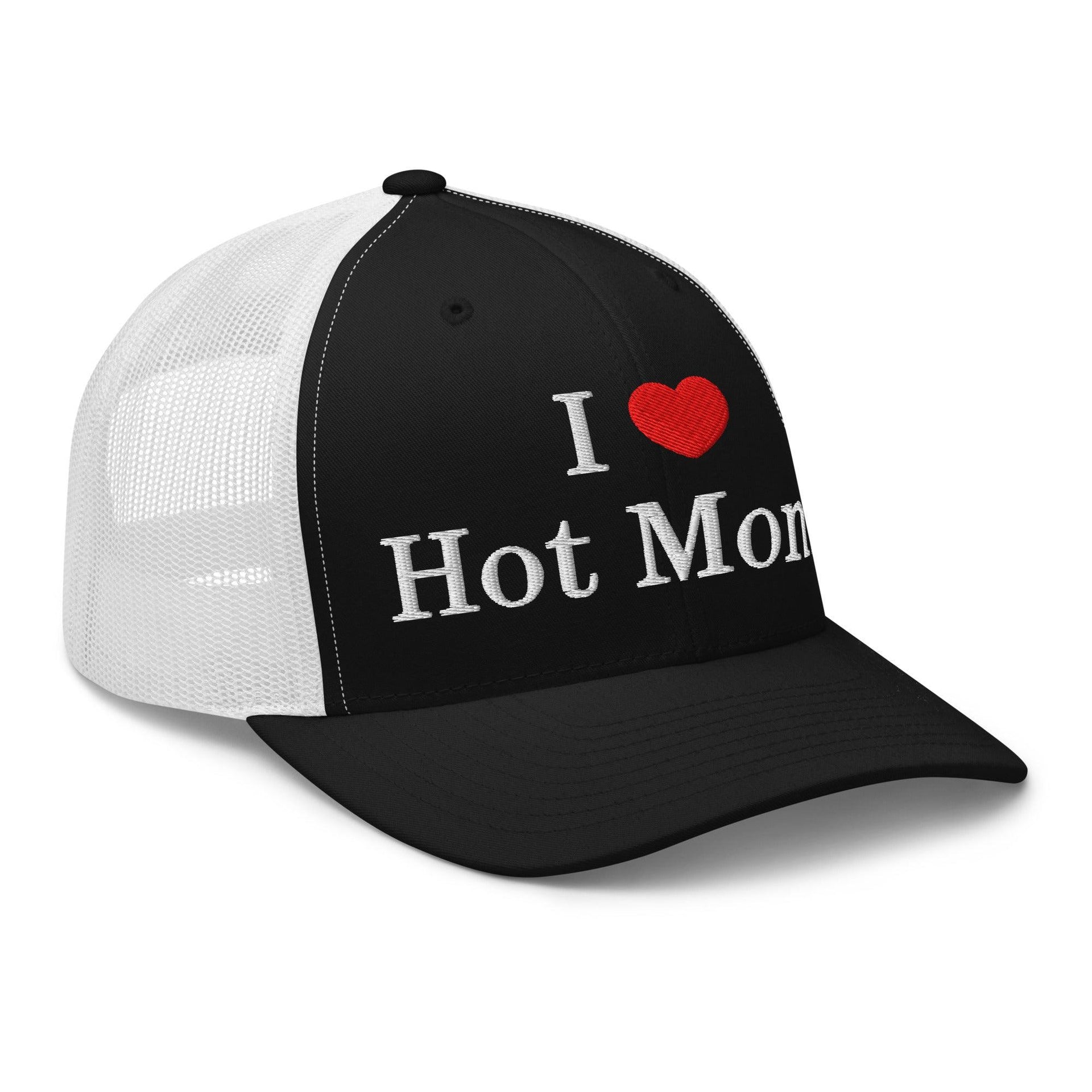 I Love Hot Moms Embroidered Mesh Trucker Hat Capital Crowns Funny Trucker Hats