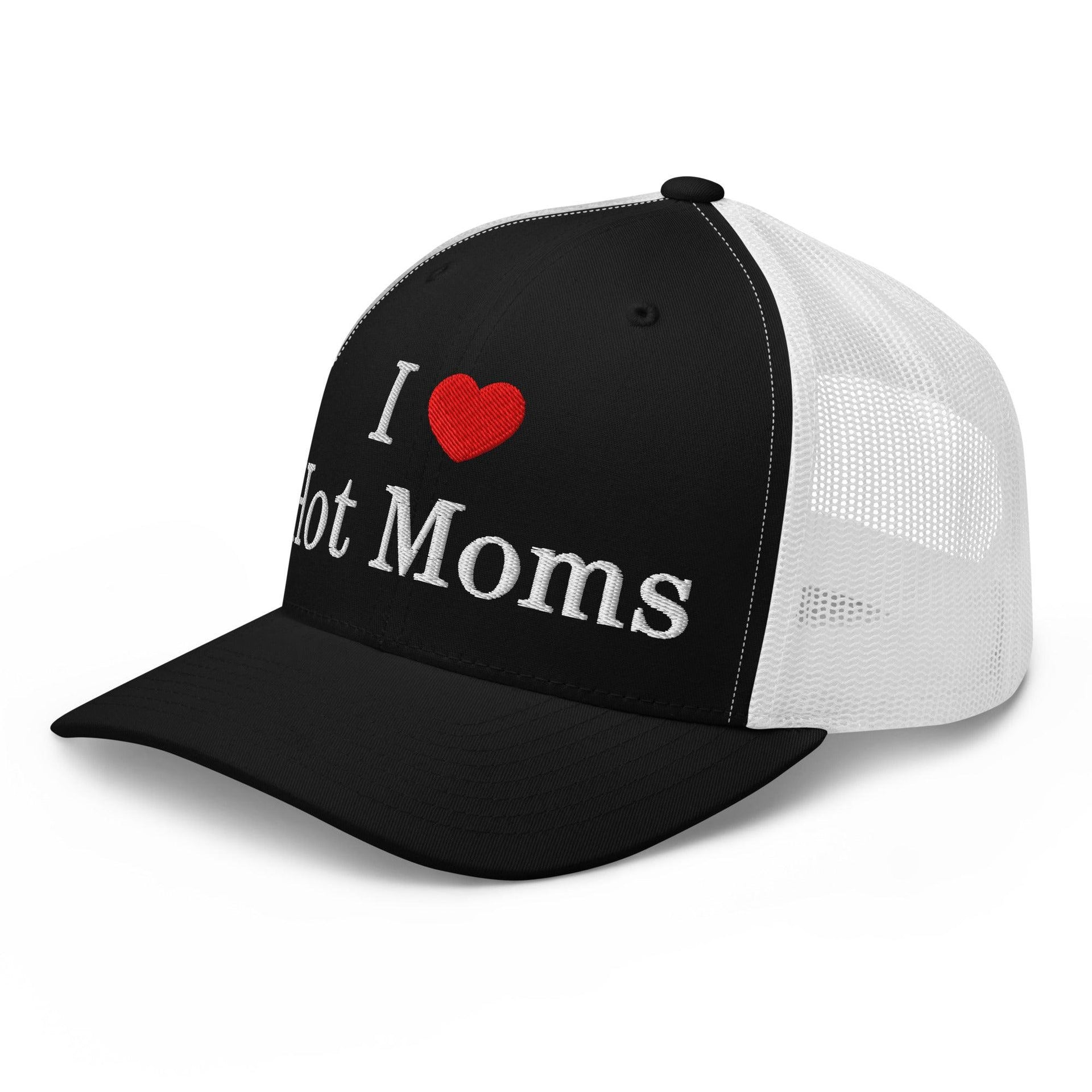 I Love Hot Moms Embroidered Mesh Trucker Hat Capital Crowns Funny Trucker Hats