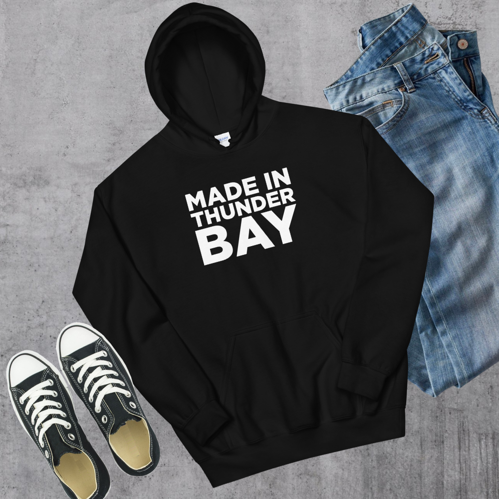 Made in Thunder Bay Hoodie Black Canadian City Apparel