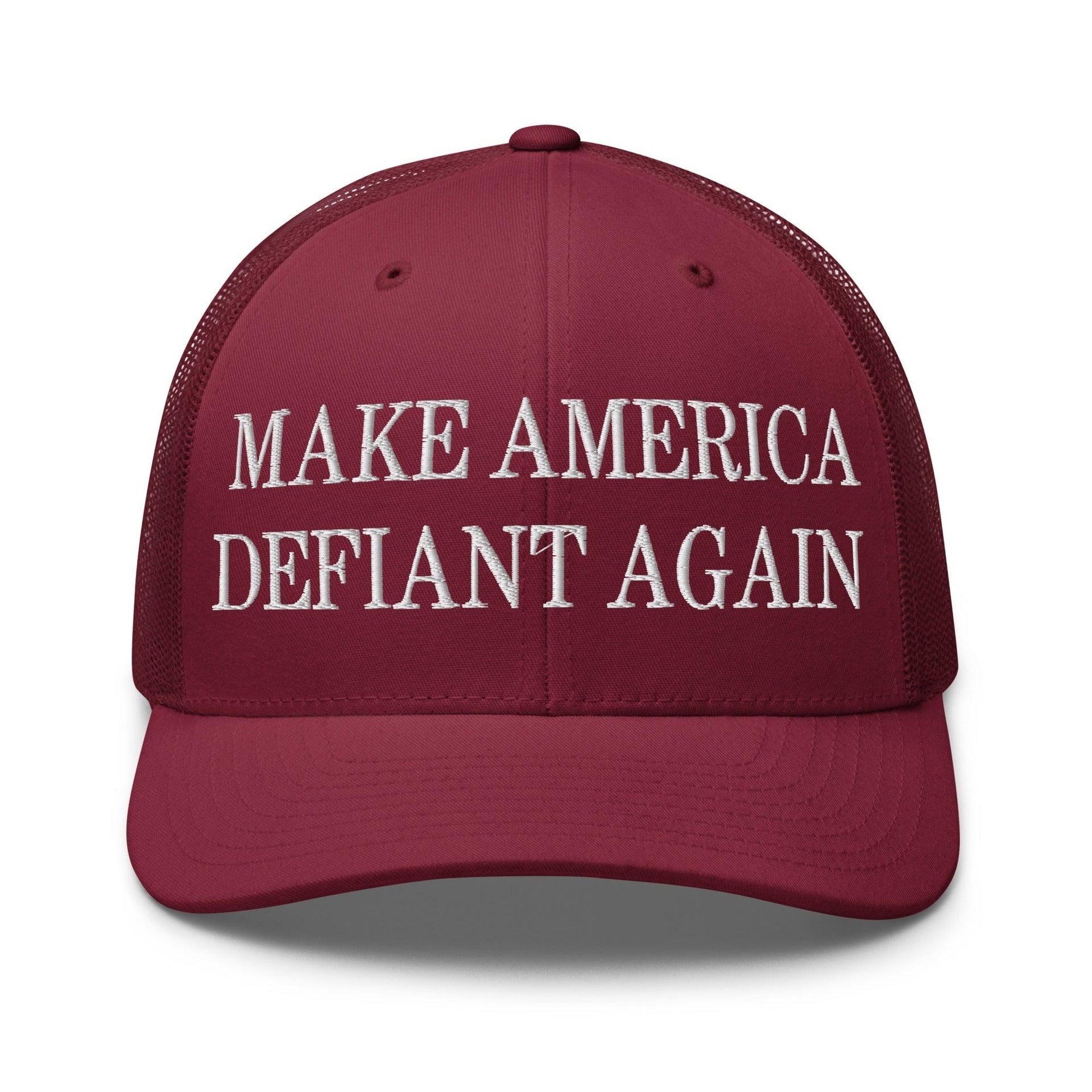 Make America Defiant Again Embroidered Mesh Trucker Hat Cranberry Capital Crowns LADs Make Again Trucker Hats